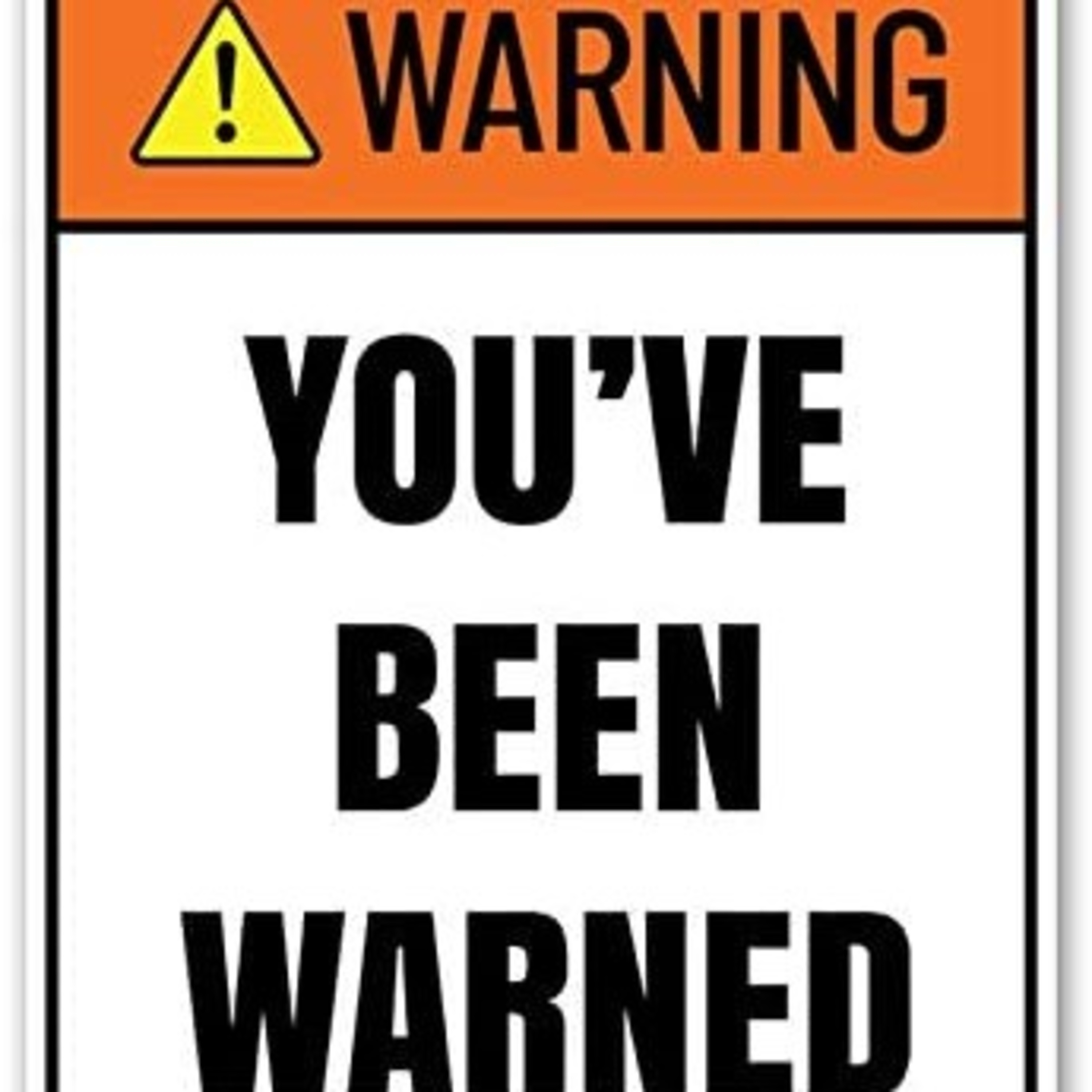 THIS IS A WARNING!!! episode artwork