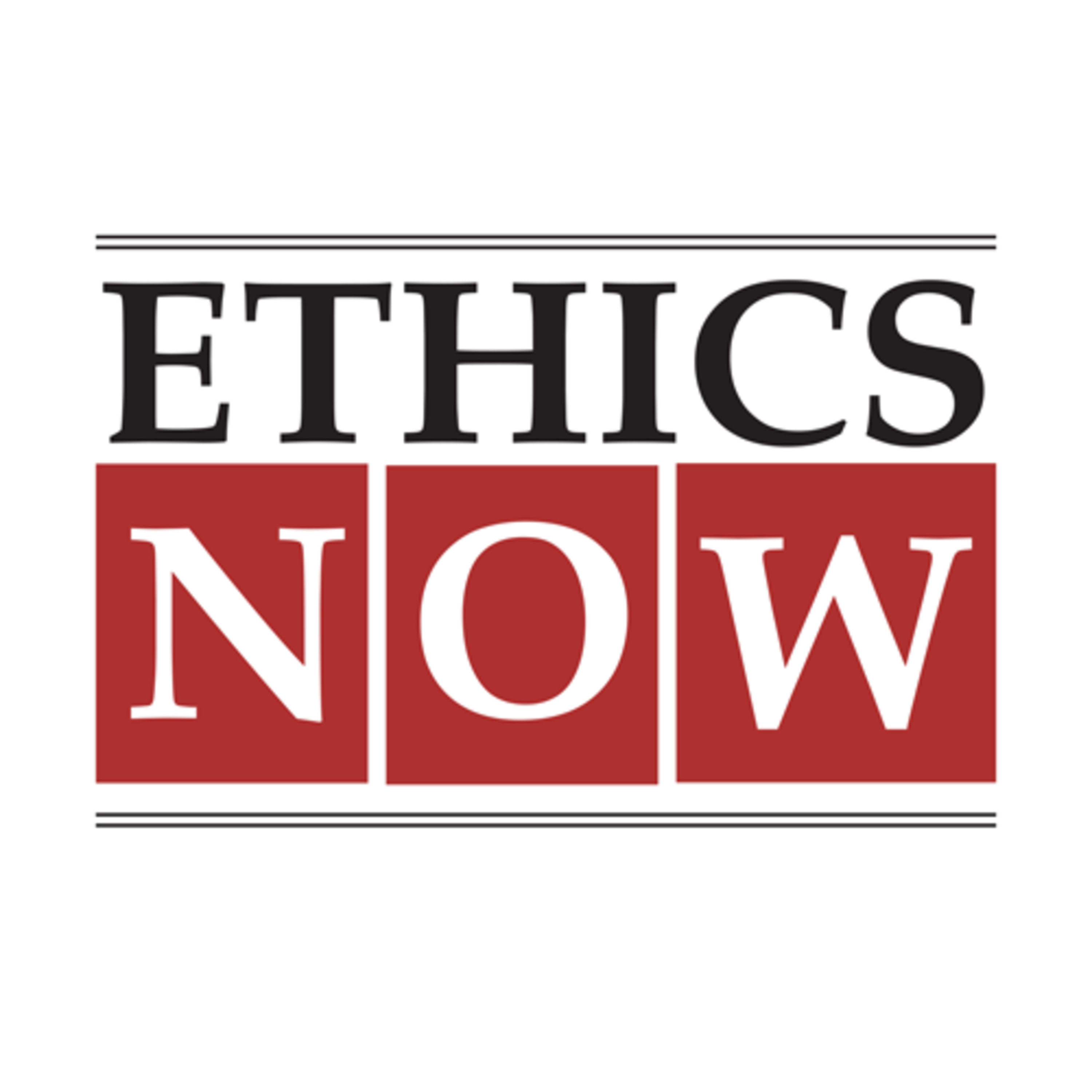 EthicsNOW: Conversations About Ethics