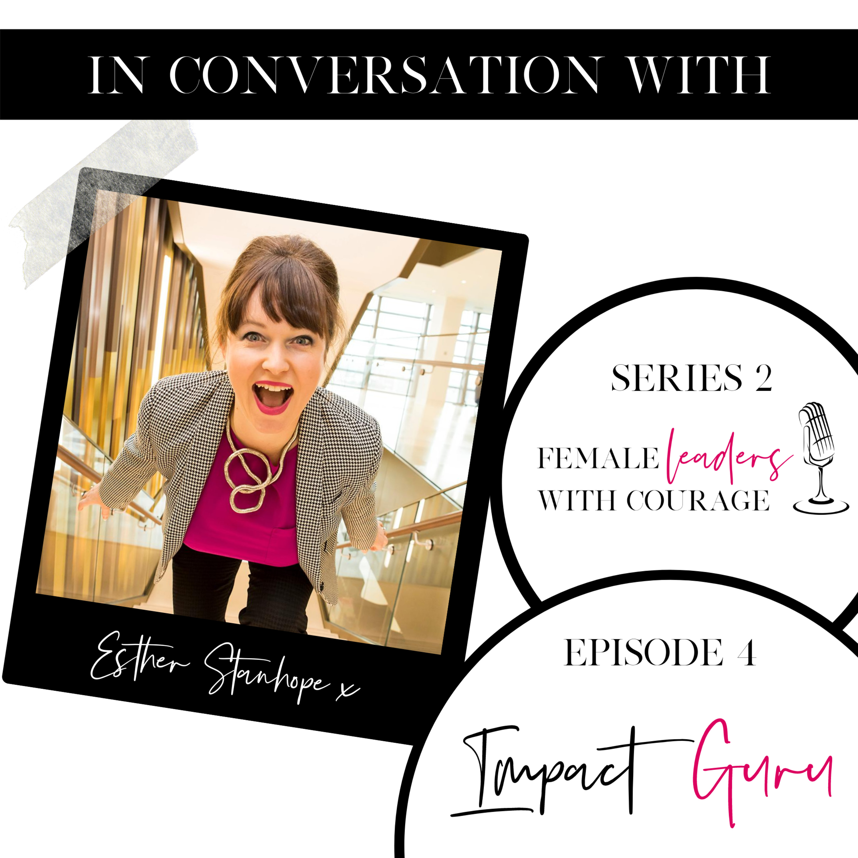 Female Leaders with Courage