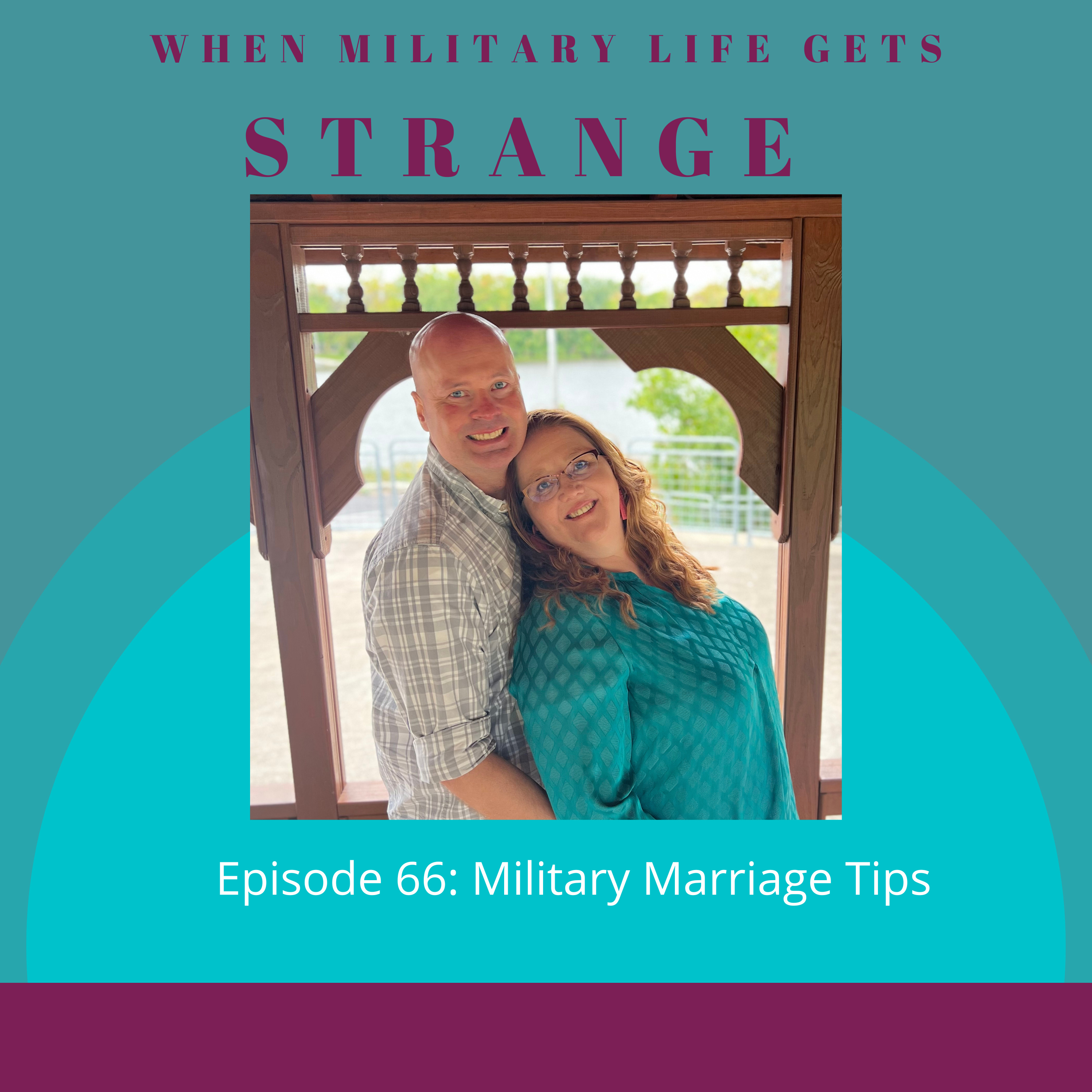 Military Marriage Tips