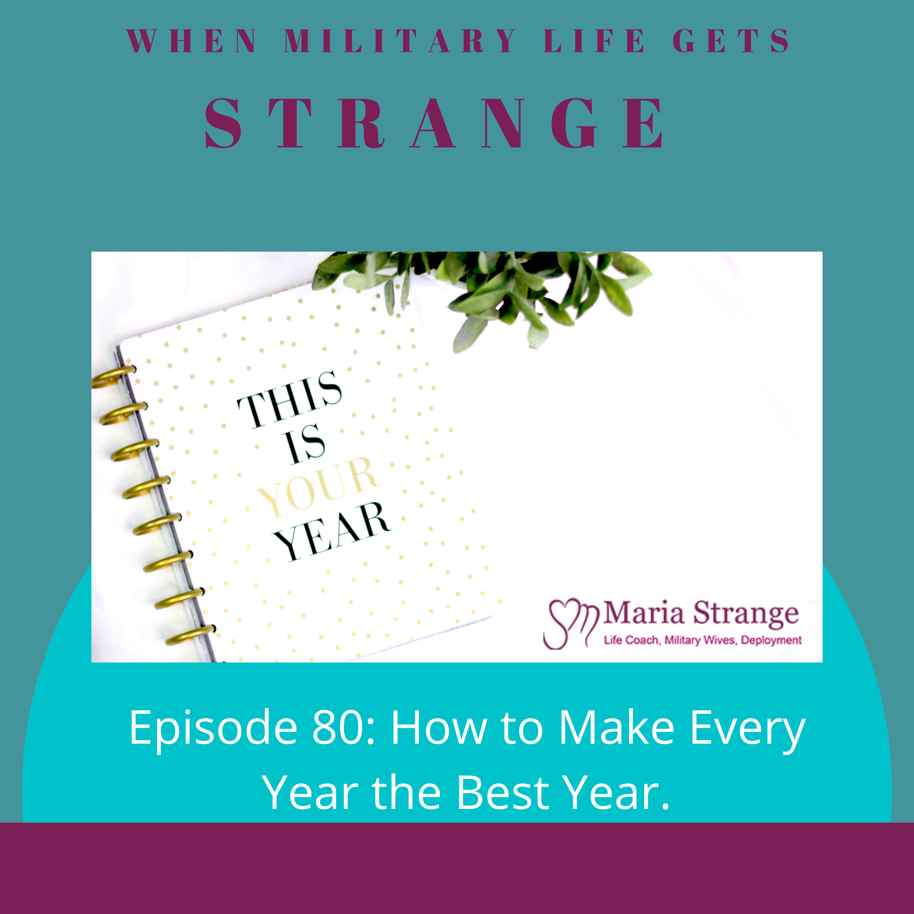 How to Make Every Year the Best Year