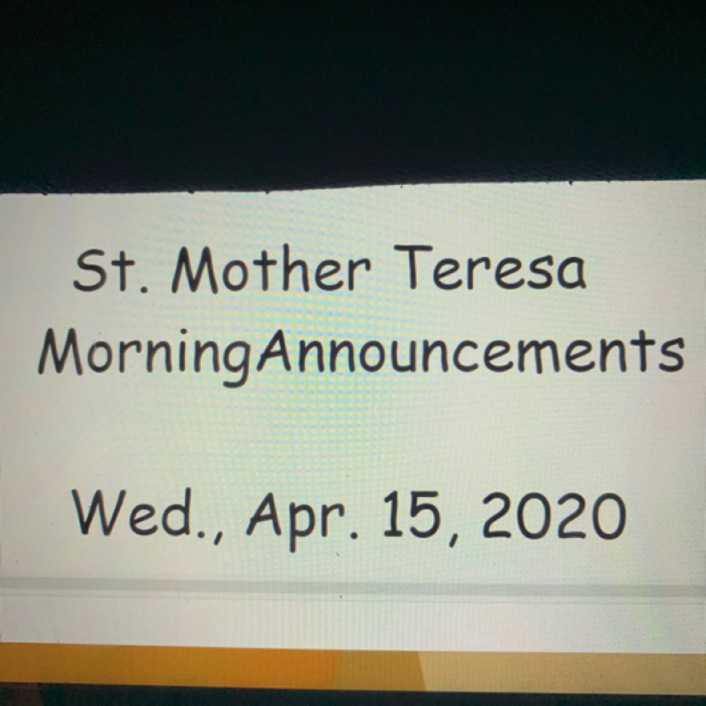 St. Mother Teresa Announcements for Wed., April. 15 episode artwork