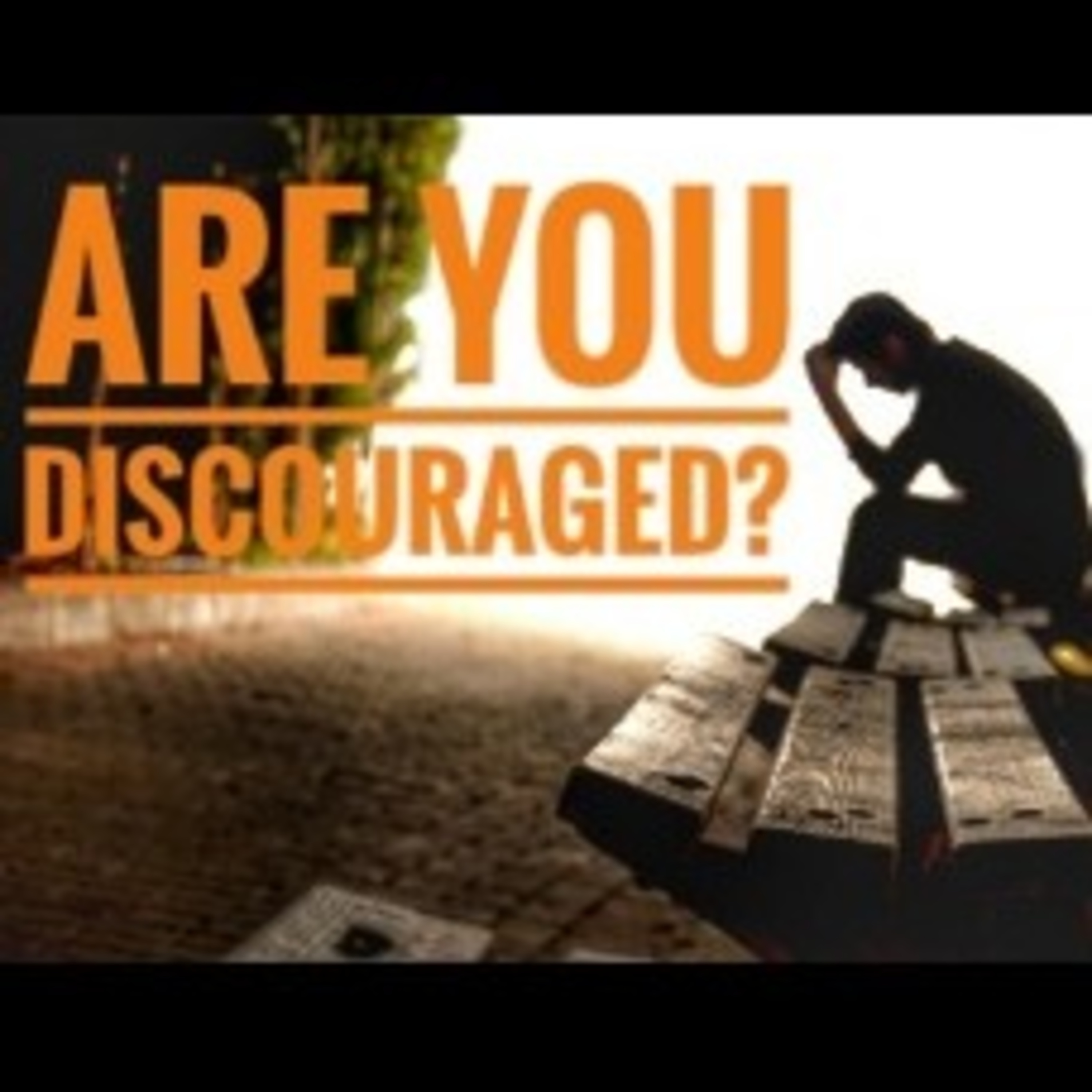 Don't get discouraged about it... episode artwork