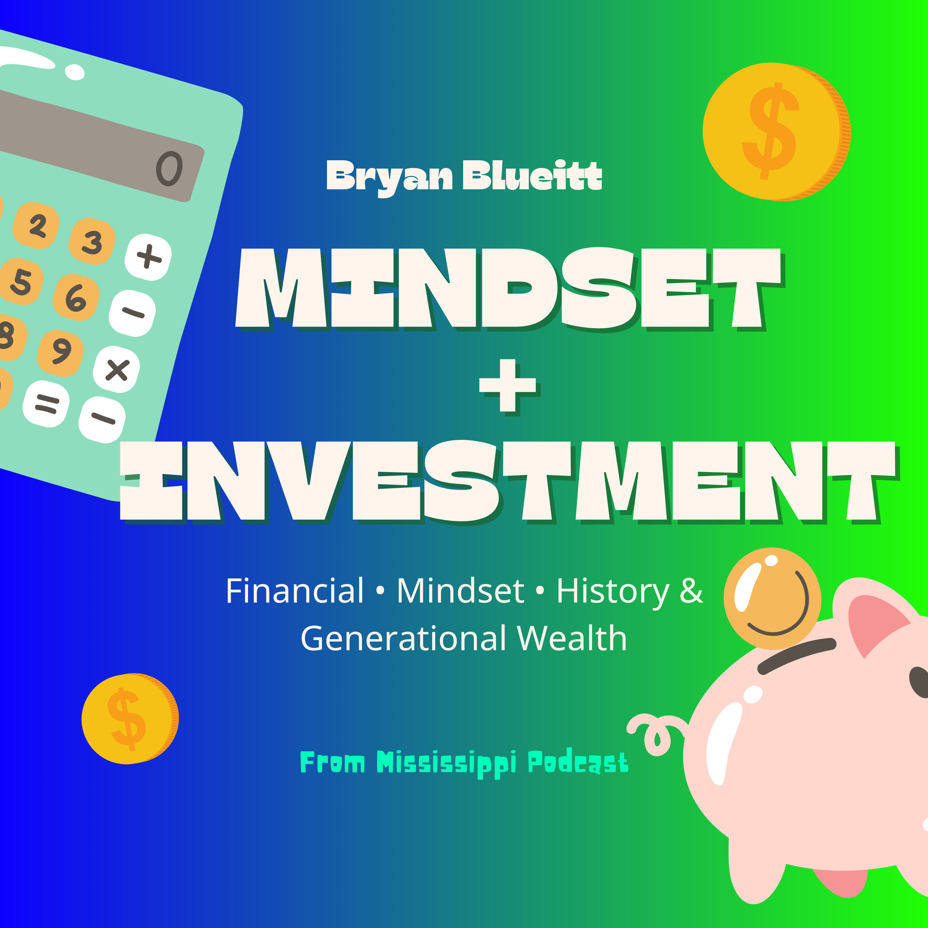 Mindset + Investment | Self Definition  episode artwork