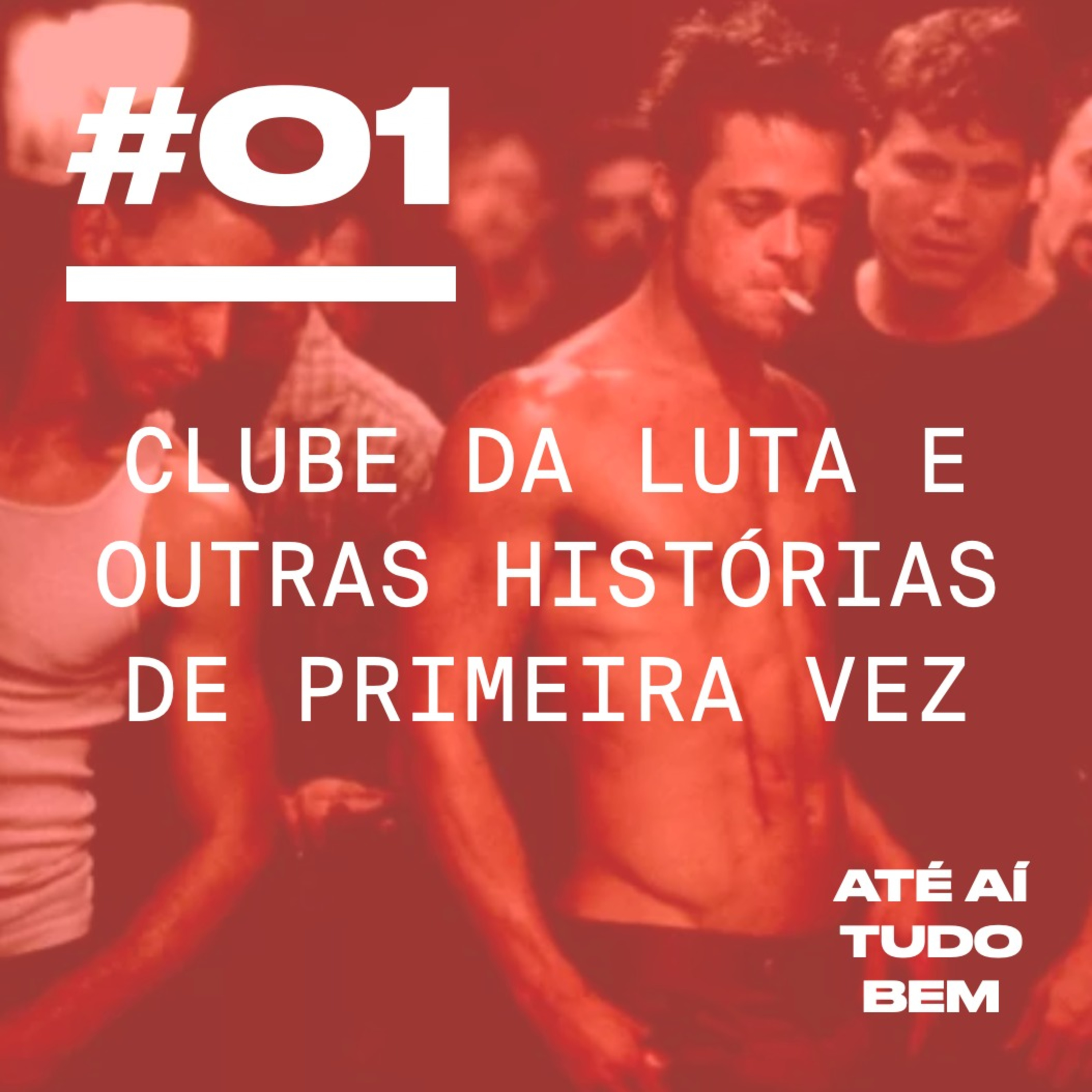 Até Aí Tudo Bem