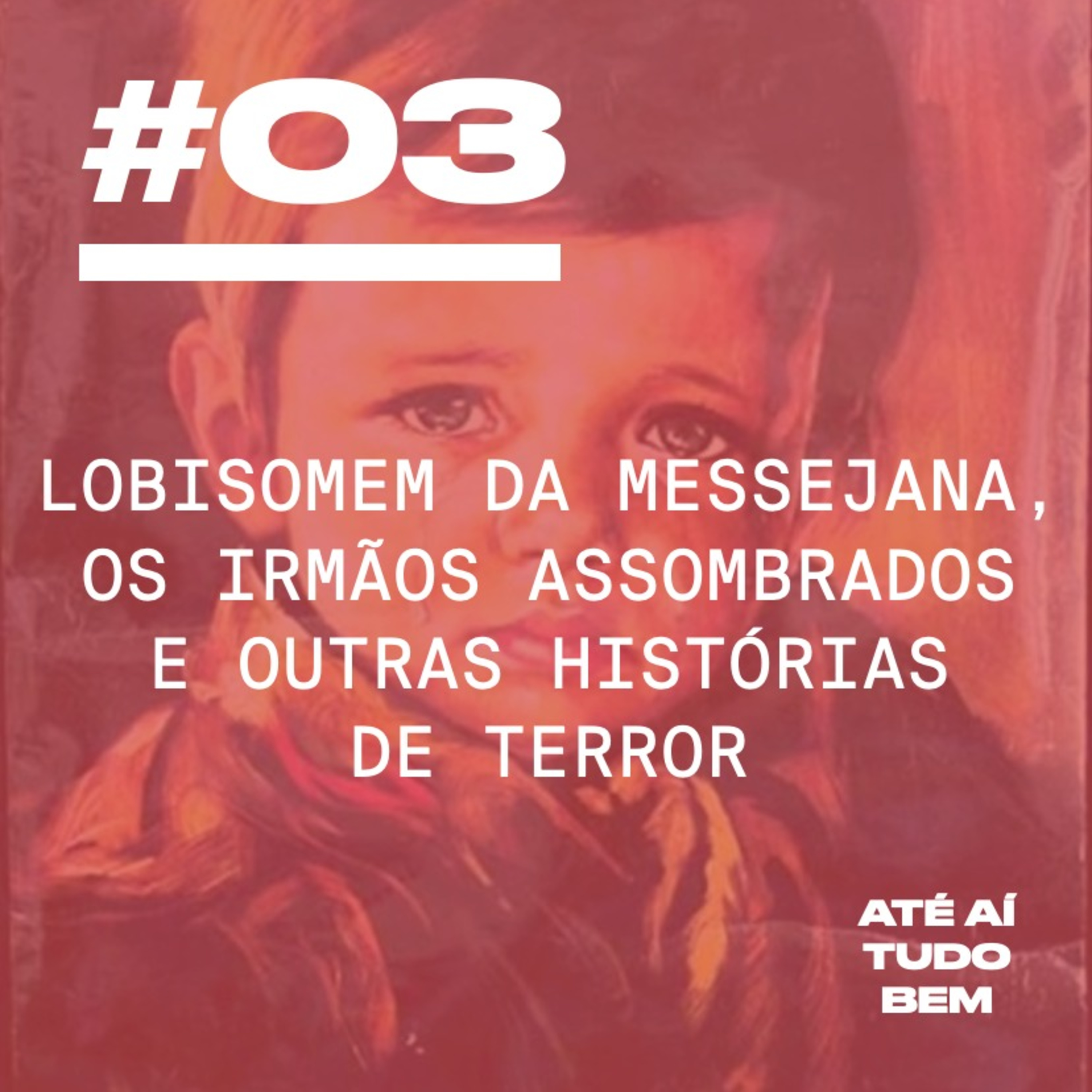 Até Aí Tudo Bem
