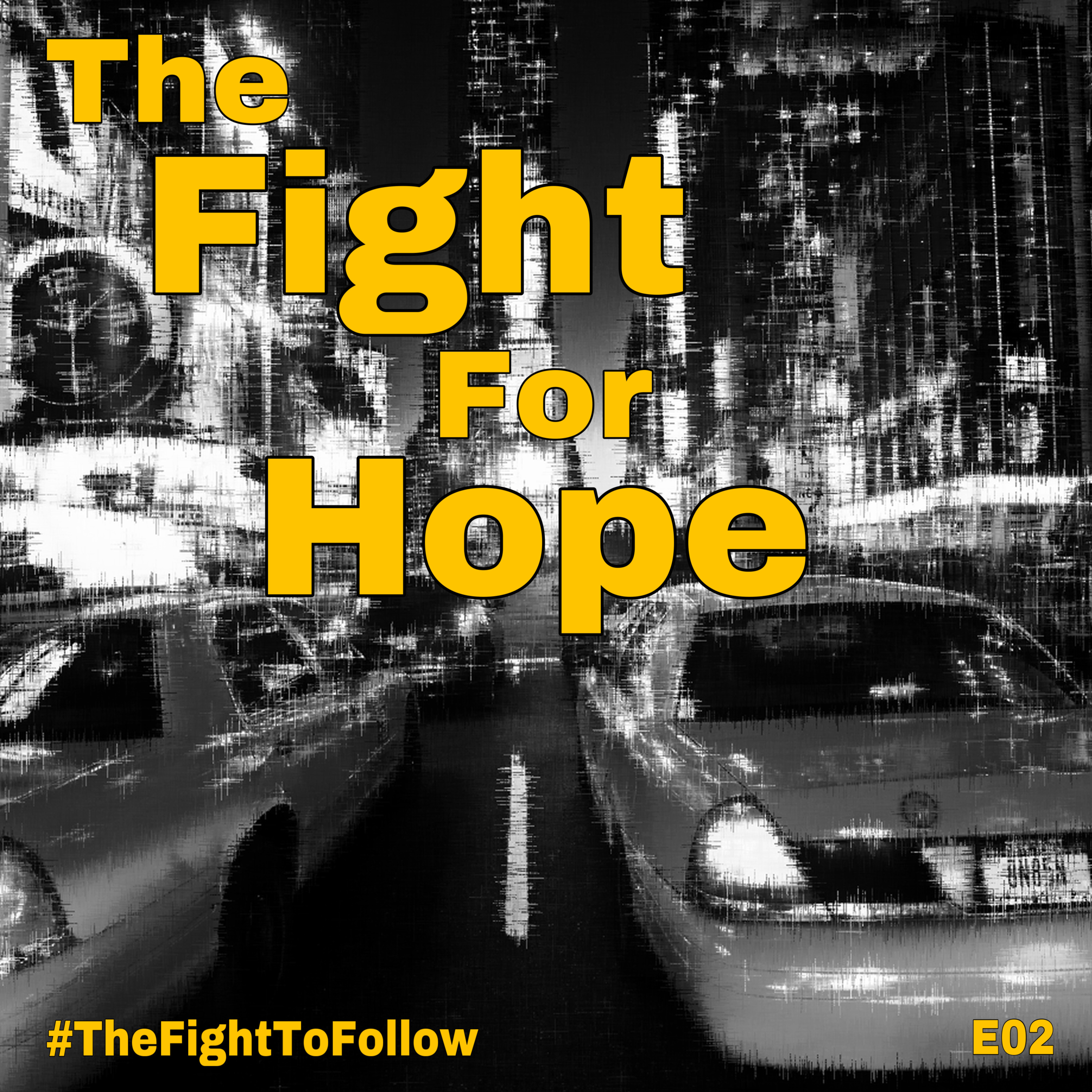The Fight To Follow