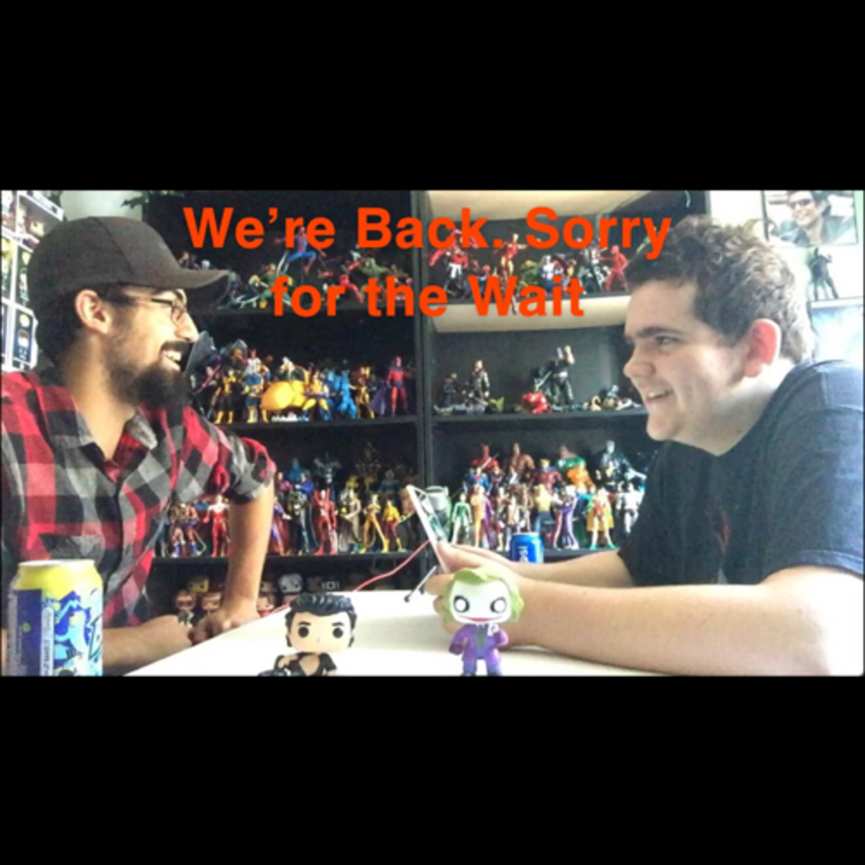 Doug & Dom’s Podcast Ep. 3 “We’re Back...Sorry for the Wait” episode artwork