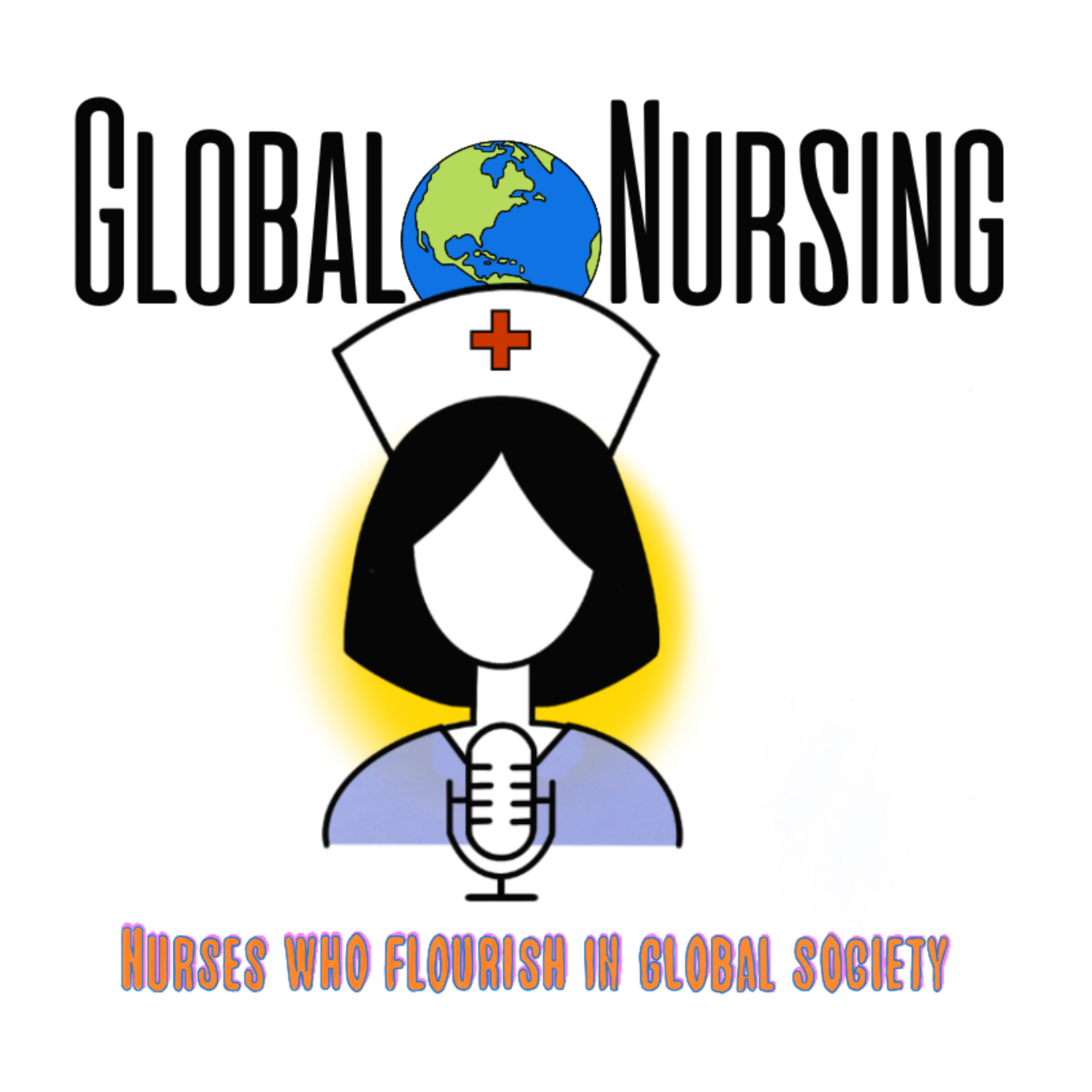 1. Welcome to GlobalNursing Podcast episode artwork
