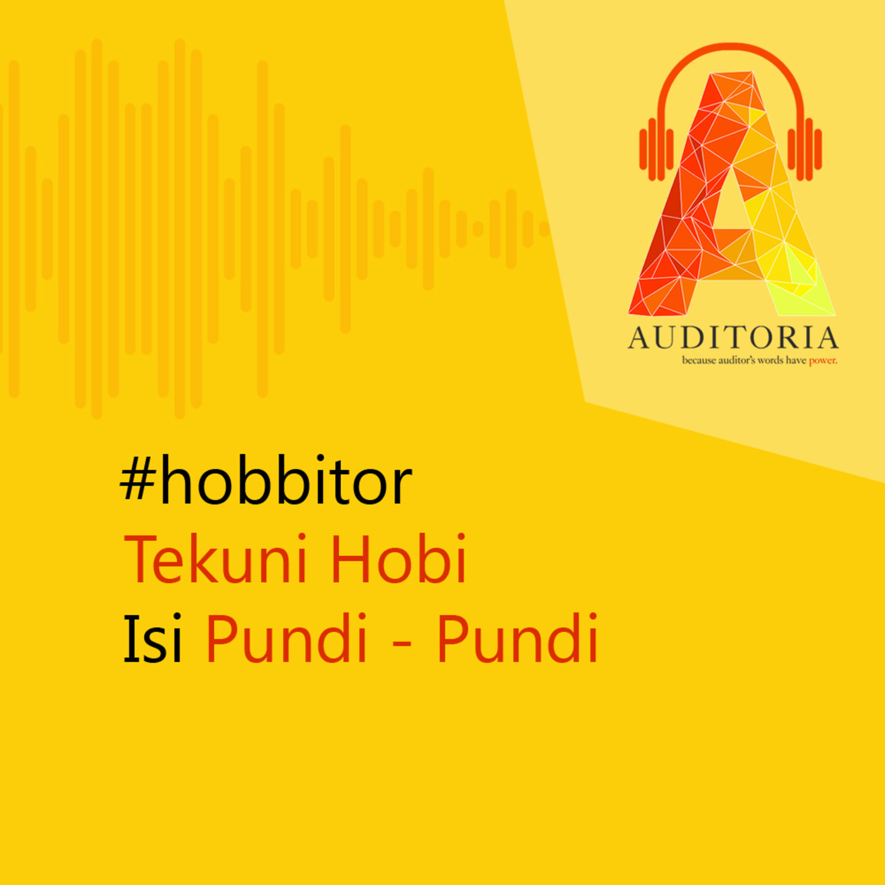 Tekuni Hobi Isi Pundi-Pundi - Feat Nani Wijayawati (Auditor Inspektorat I)