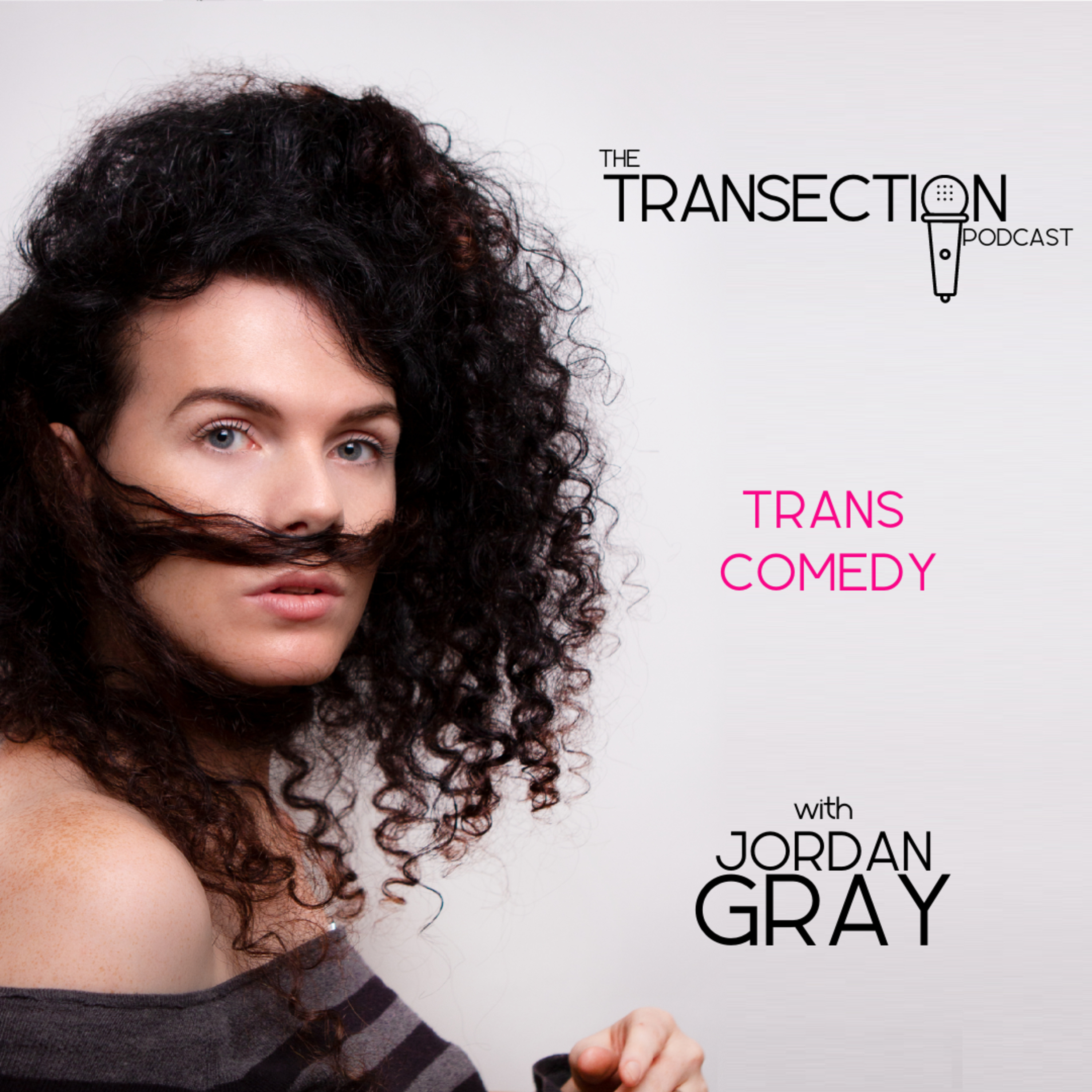 Jordan Gray: Trans Comedy episode artwork