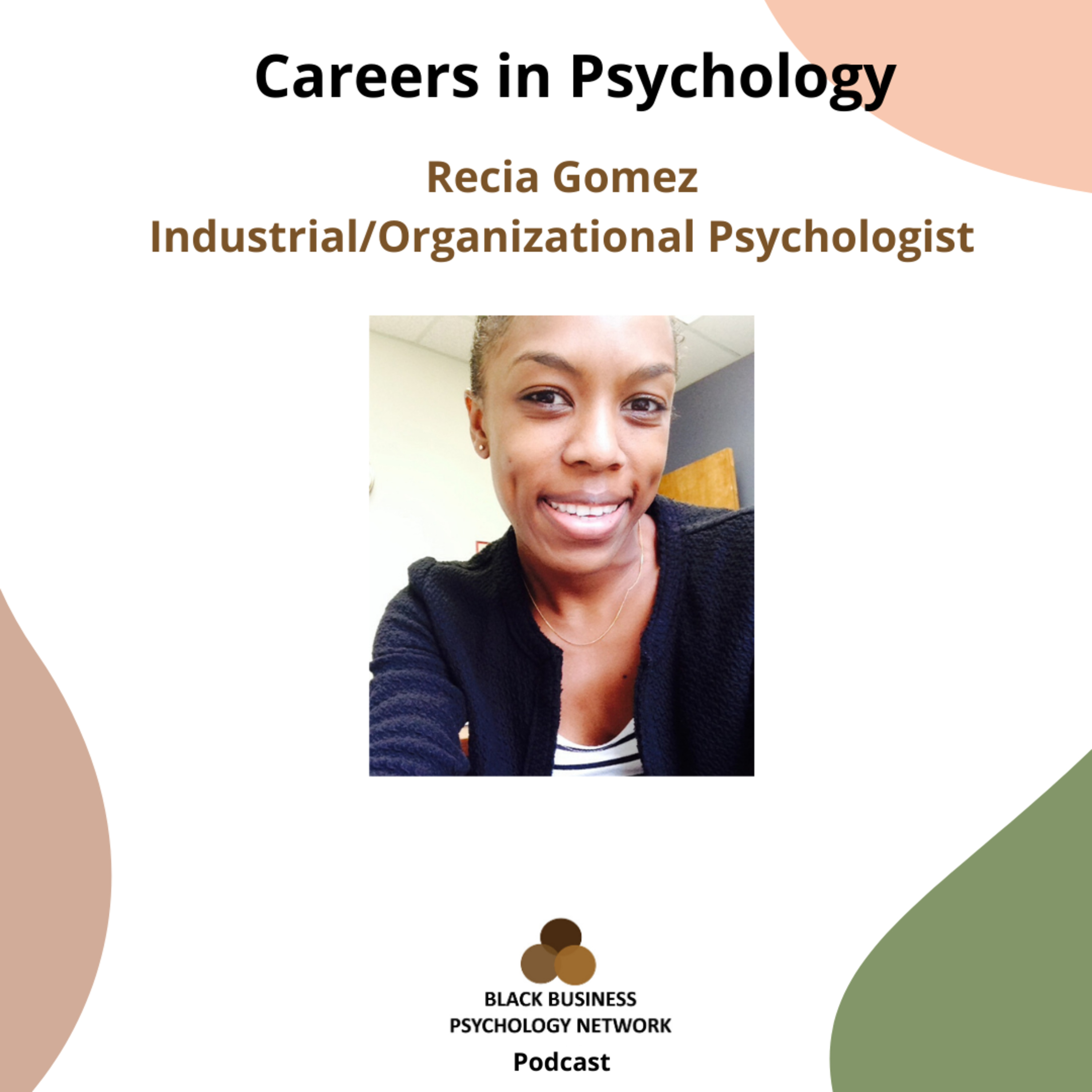 The Black Business Psychology Podcast