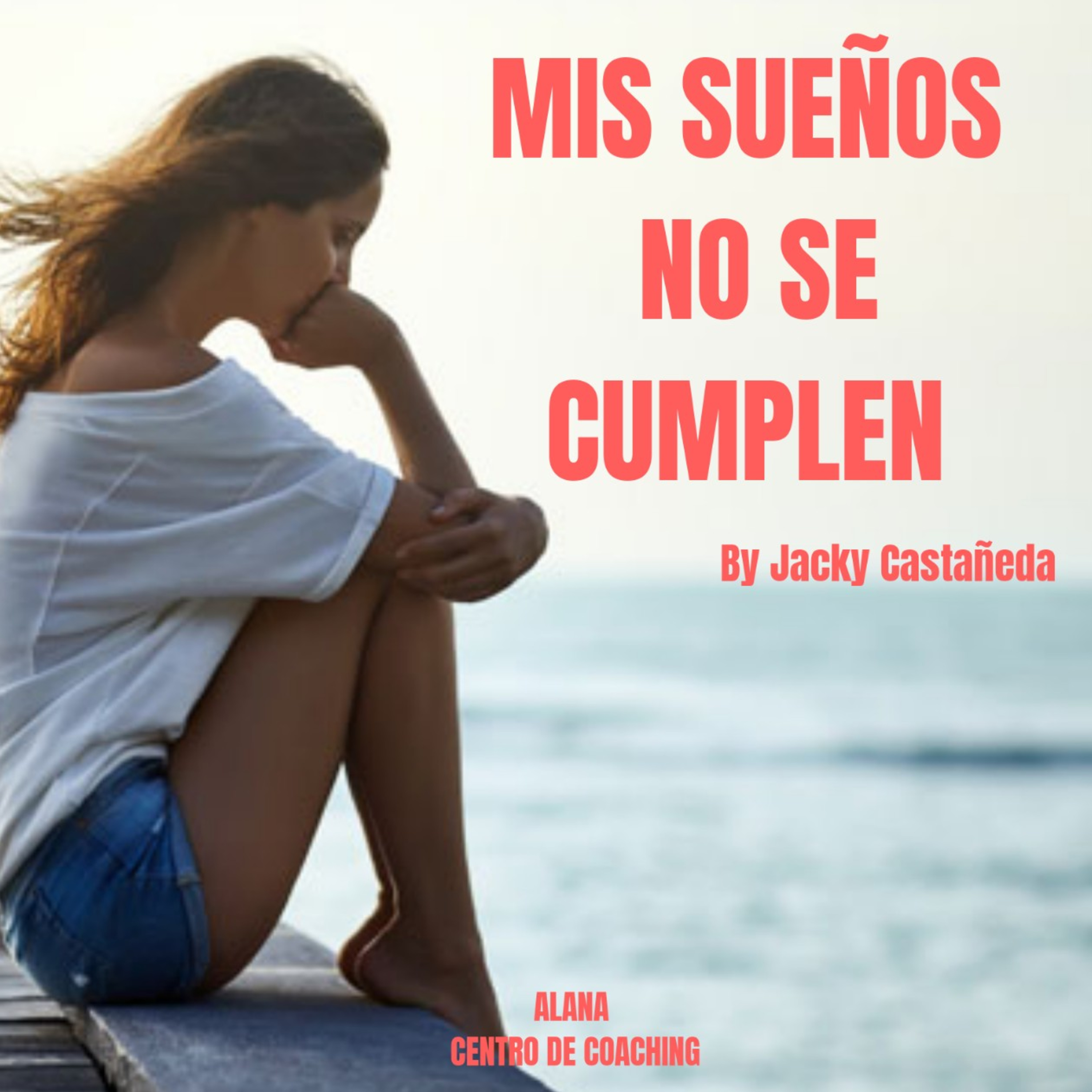 MIS SUEÑOS NO SE CUMPLEN episode artwork