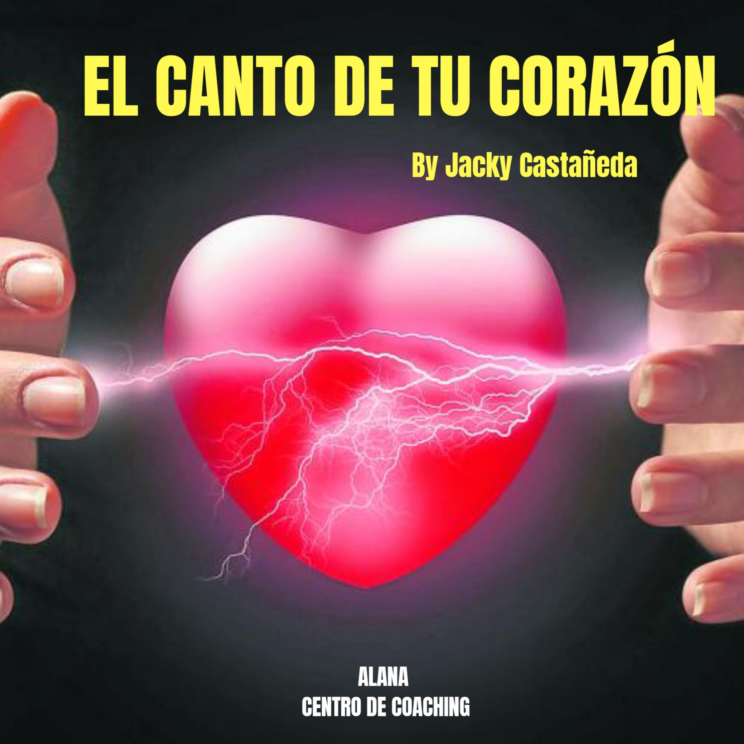 EL CANTO DE TU CORAZÓN episode artwork