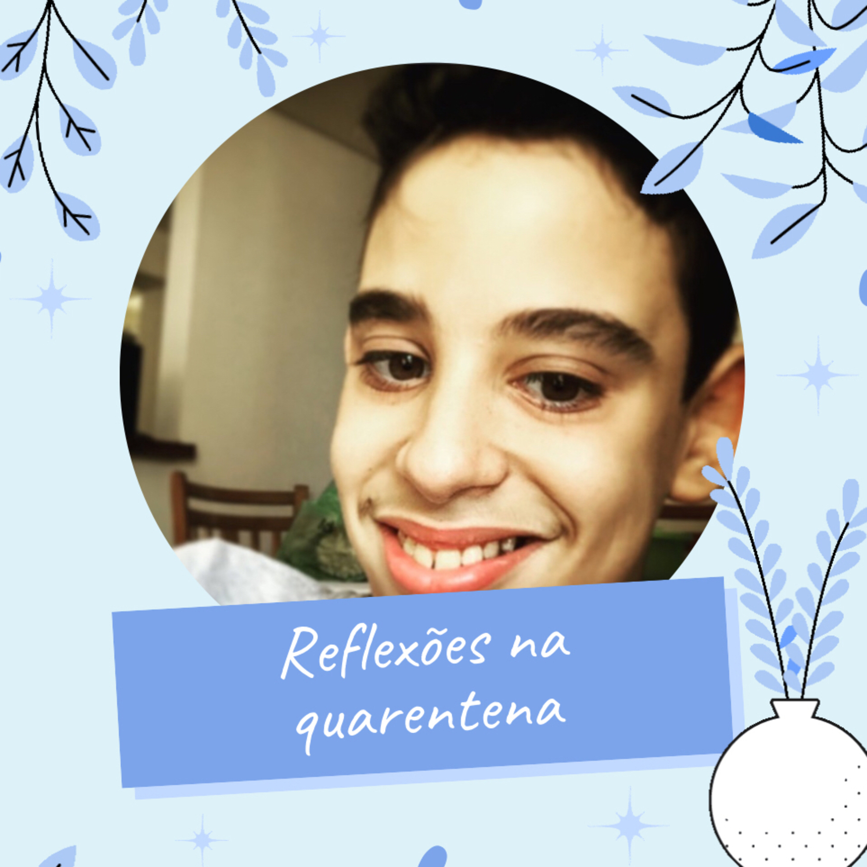 Reflexões da quarentena episode artwork