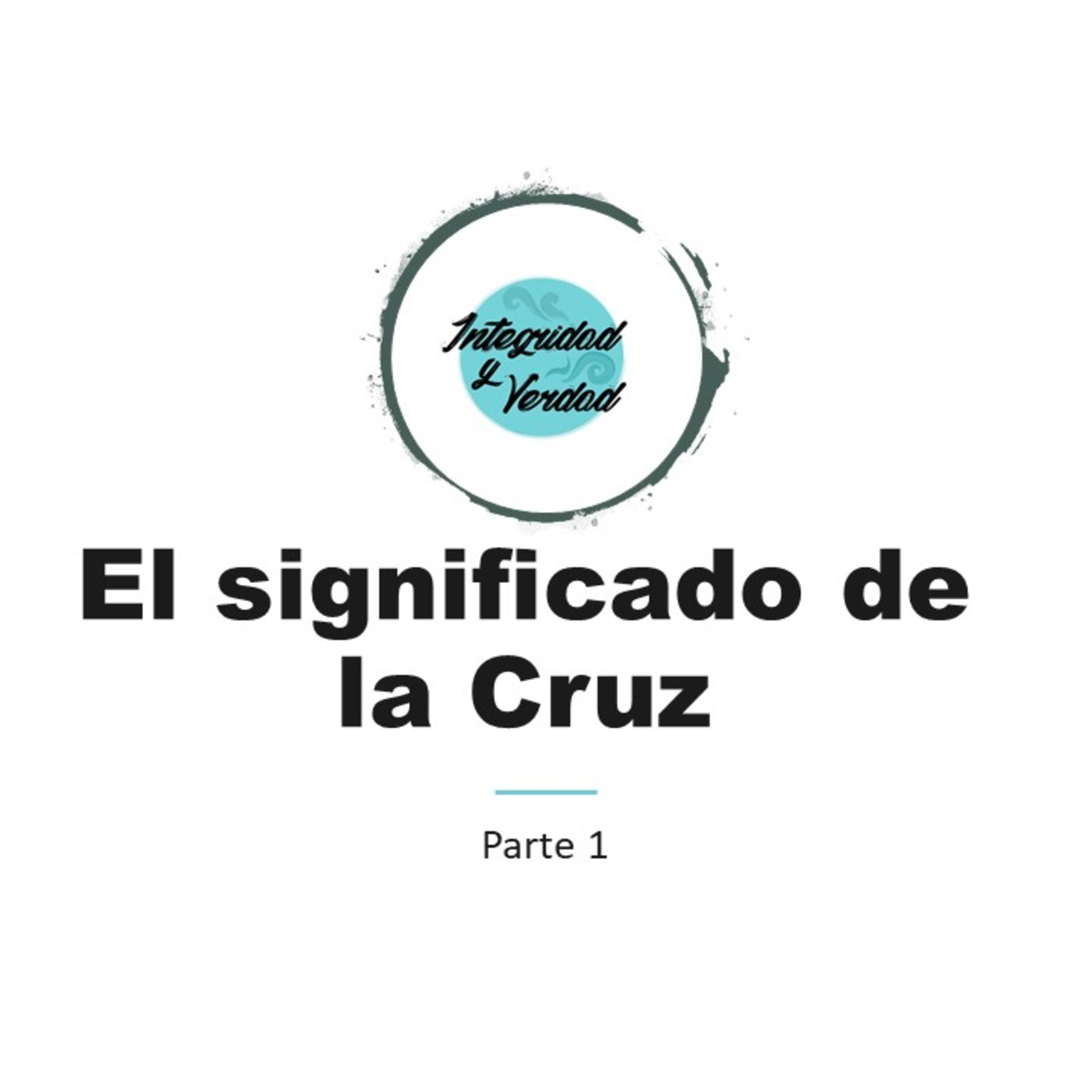 INTEGRIDAD Y VERDAD