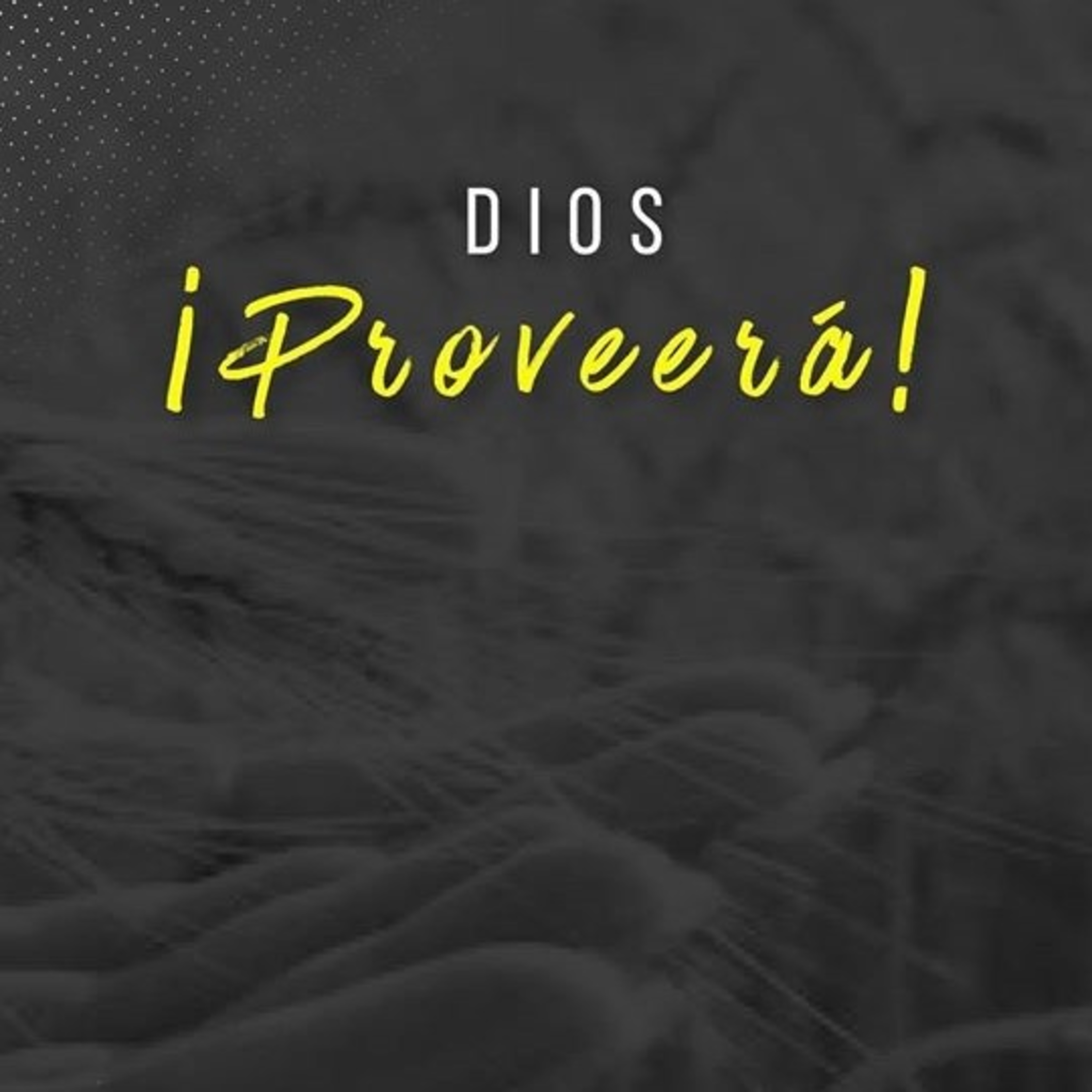 Dios proveerá episode artwork
