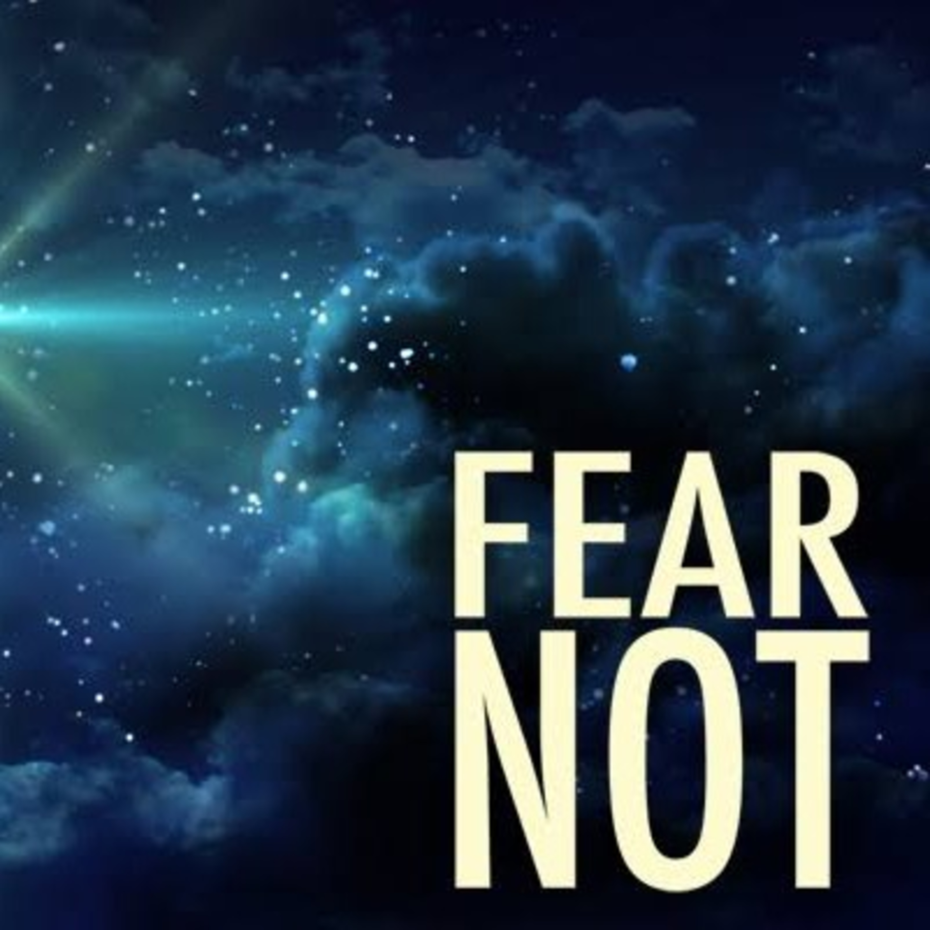 Fear Not episode artwork