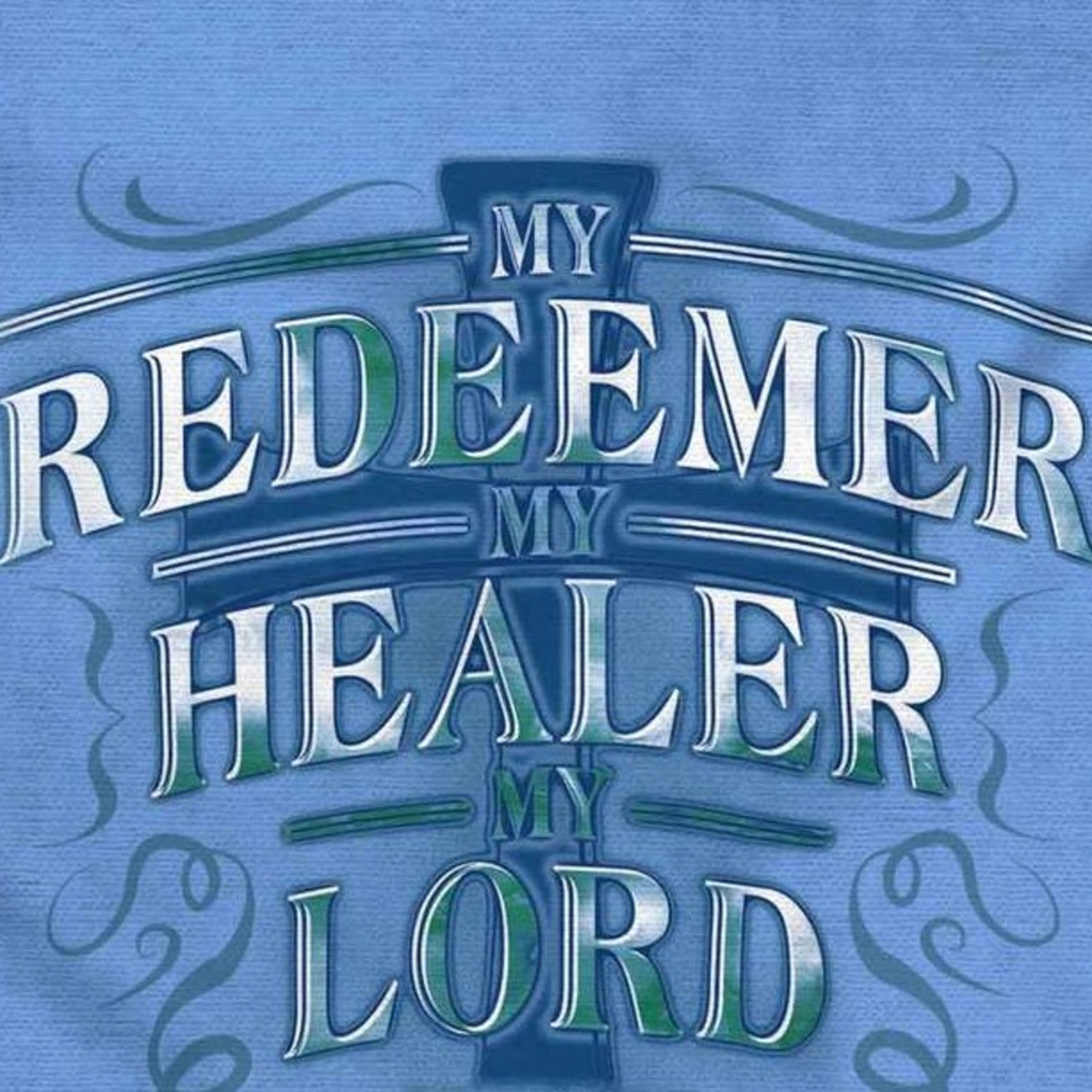 My Redeemer Is Strong episode artwork