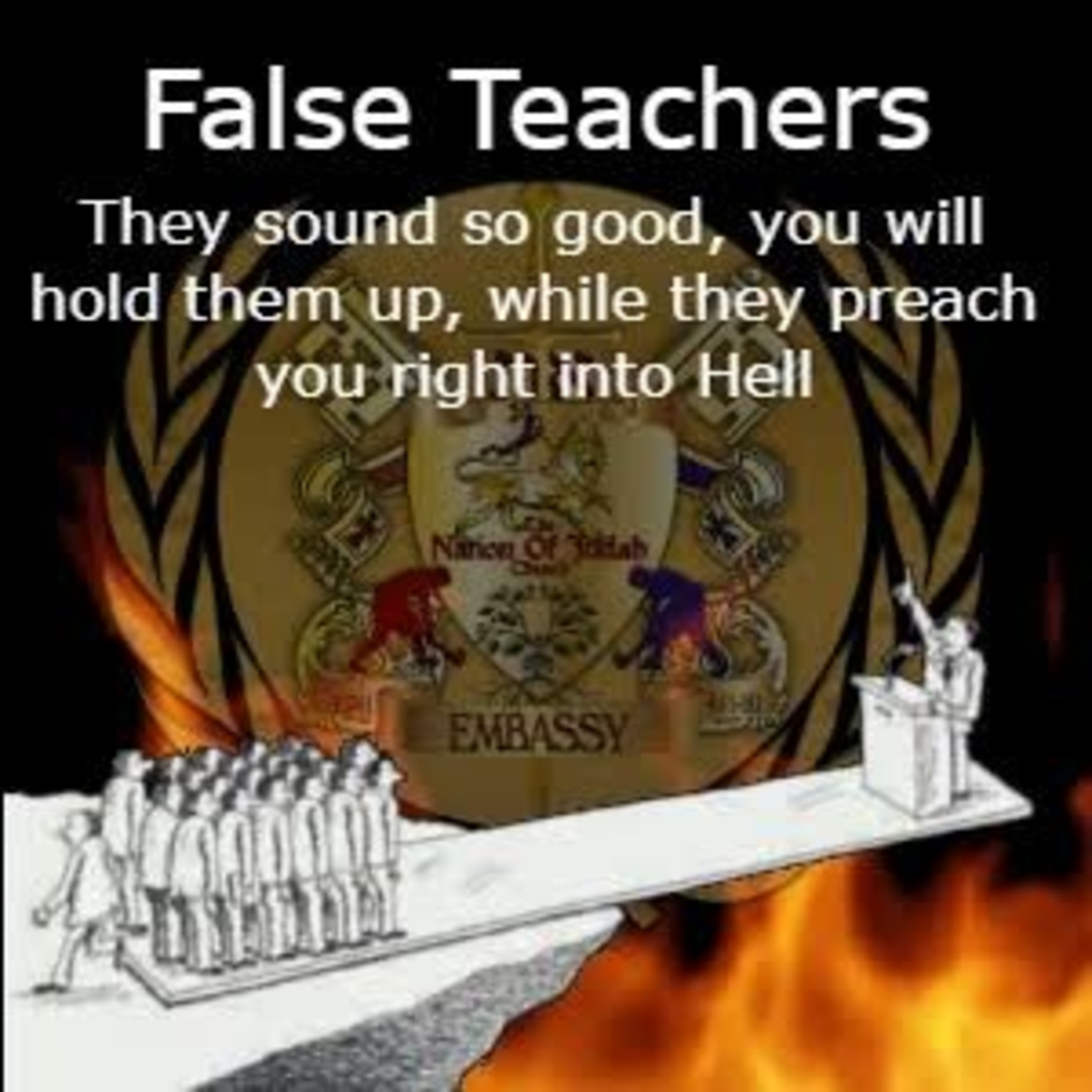 BEWARE OF FALSE TEACHERS Part 2