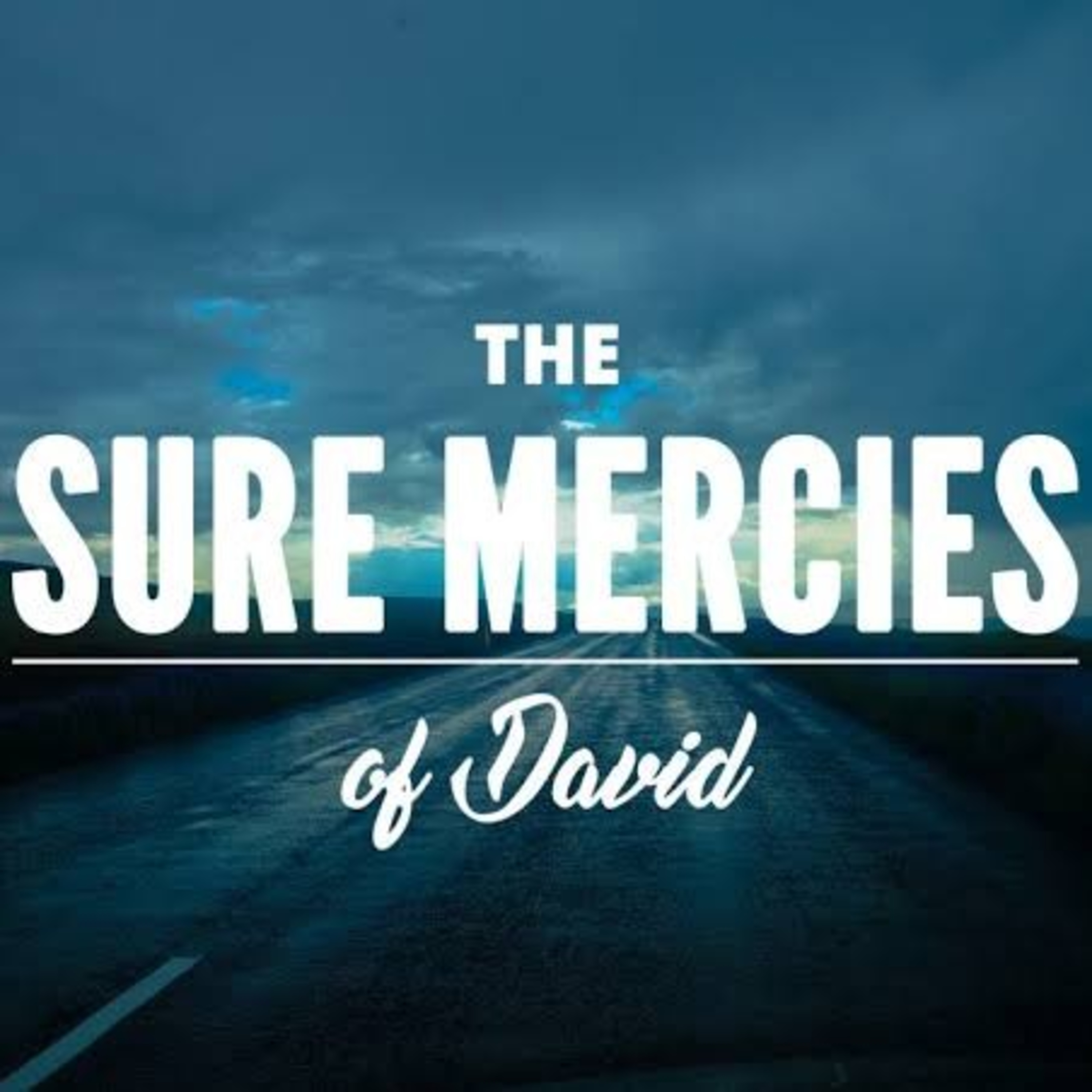 THE SURE MERCIES OF DAVID episode artwork