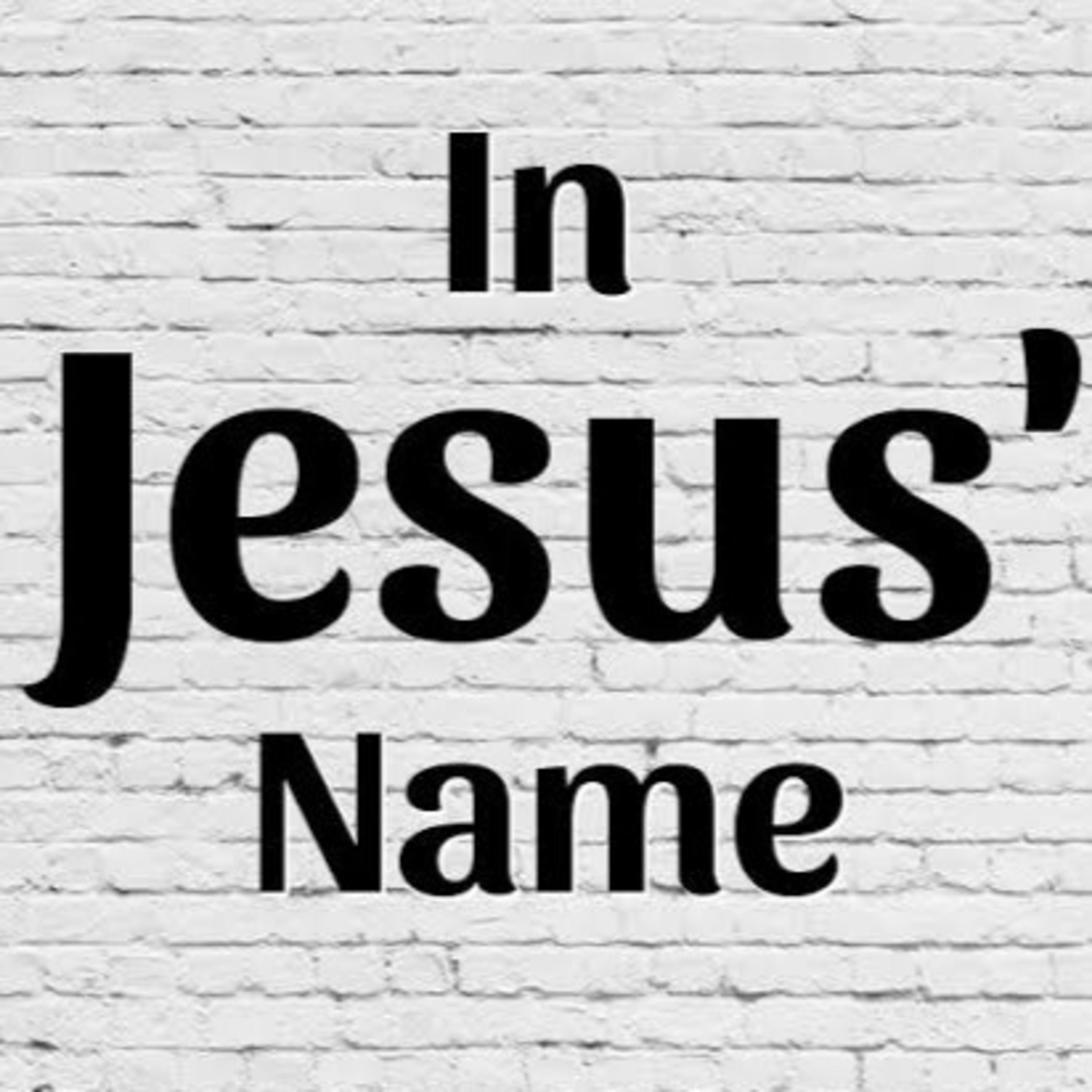IN JESUS' NAME episode artwork