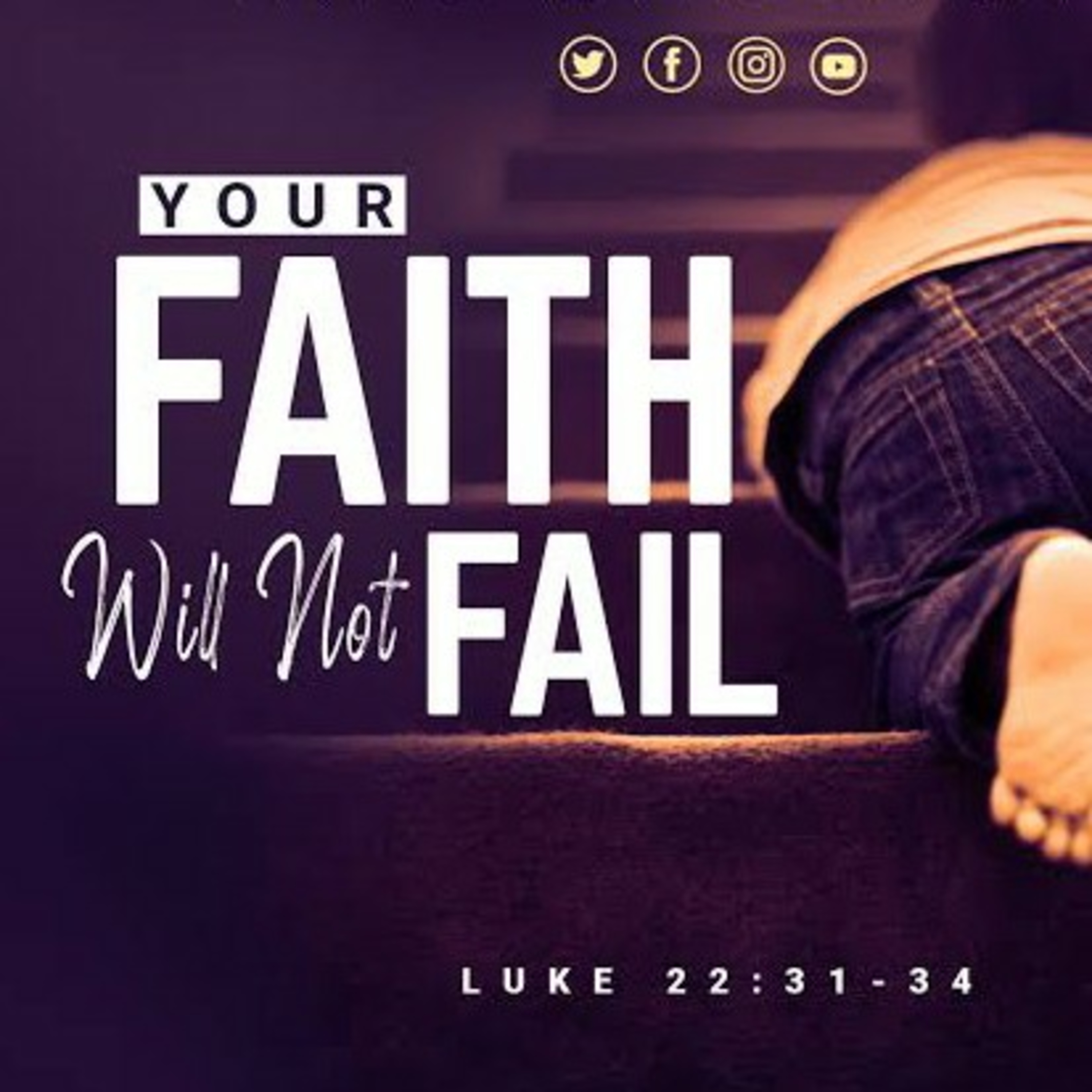 YOUR FAITH WILL NOT FAIL episode artwork