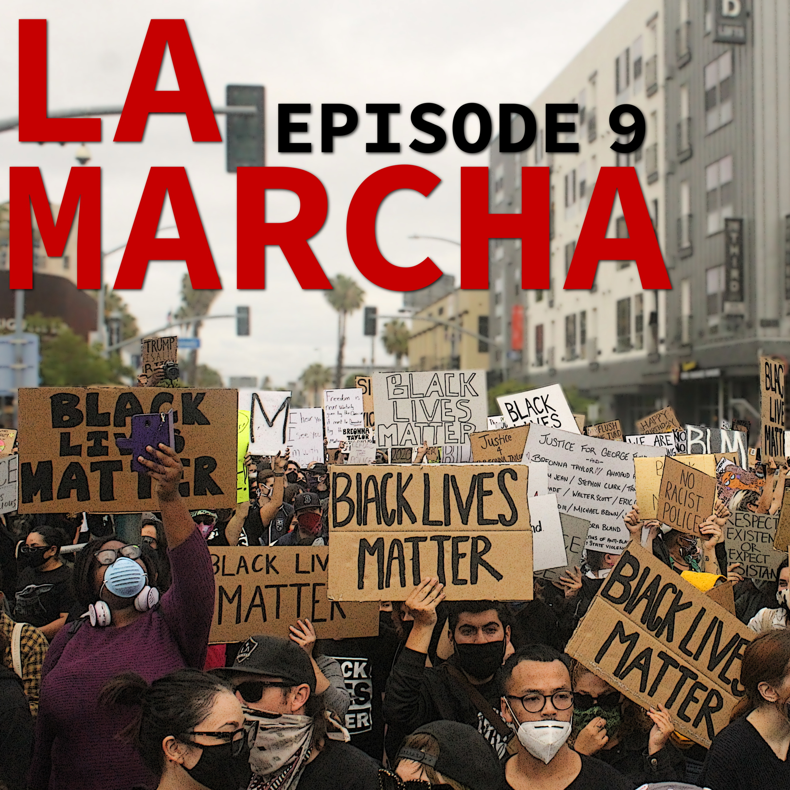 LA MARCHA  episode artwork