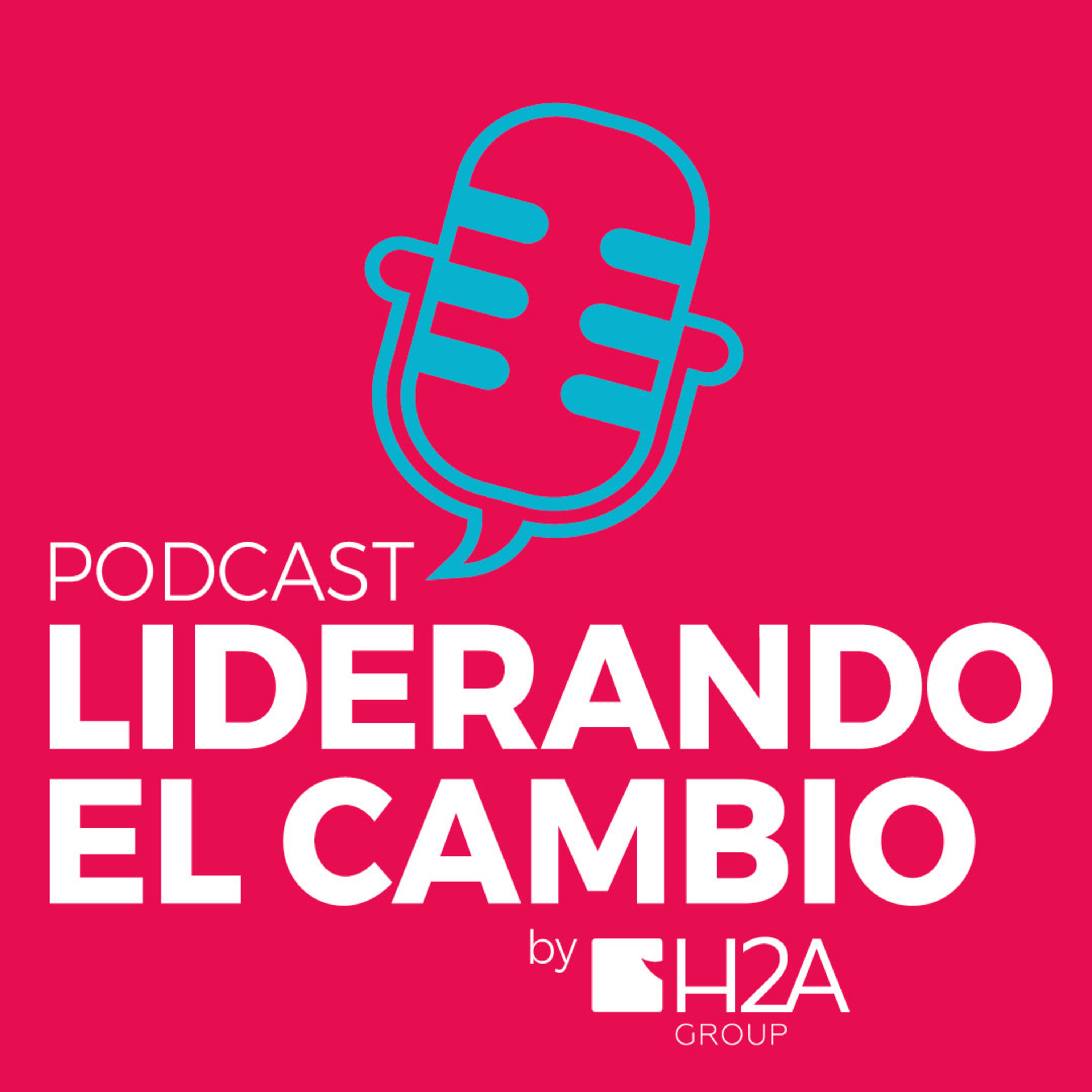 Liderando el cambio by H2A Group