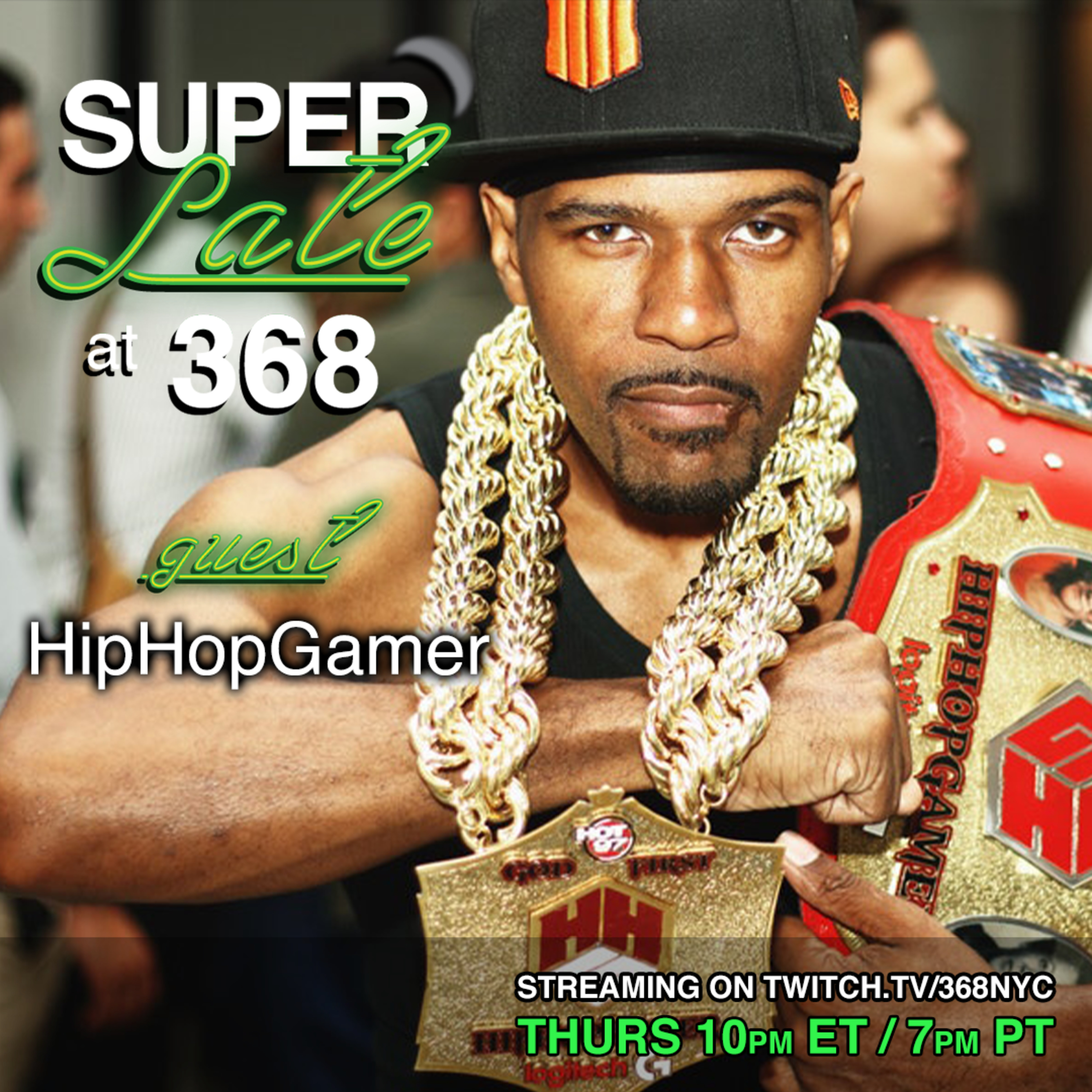 SUPER LATE at 368