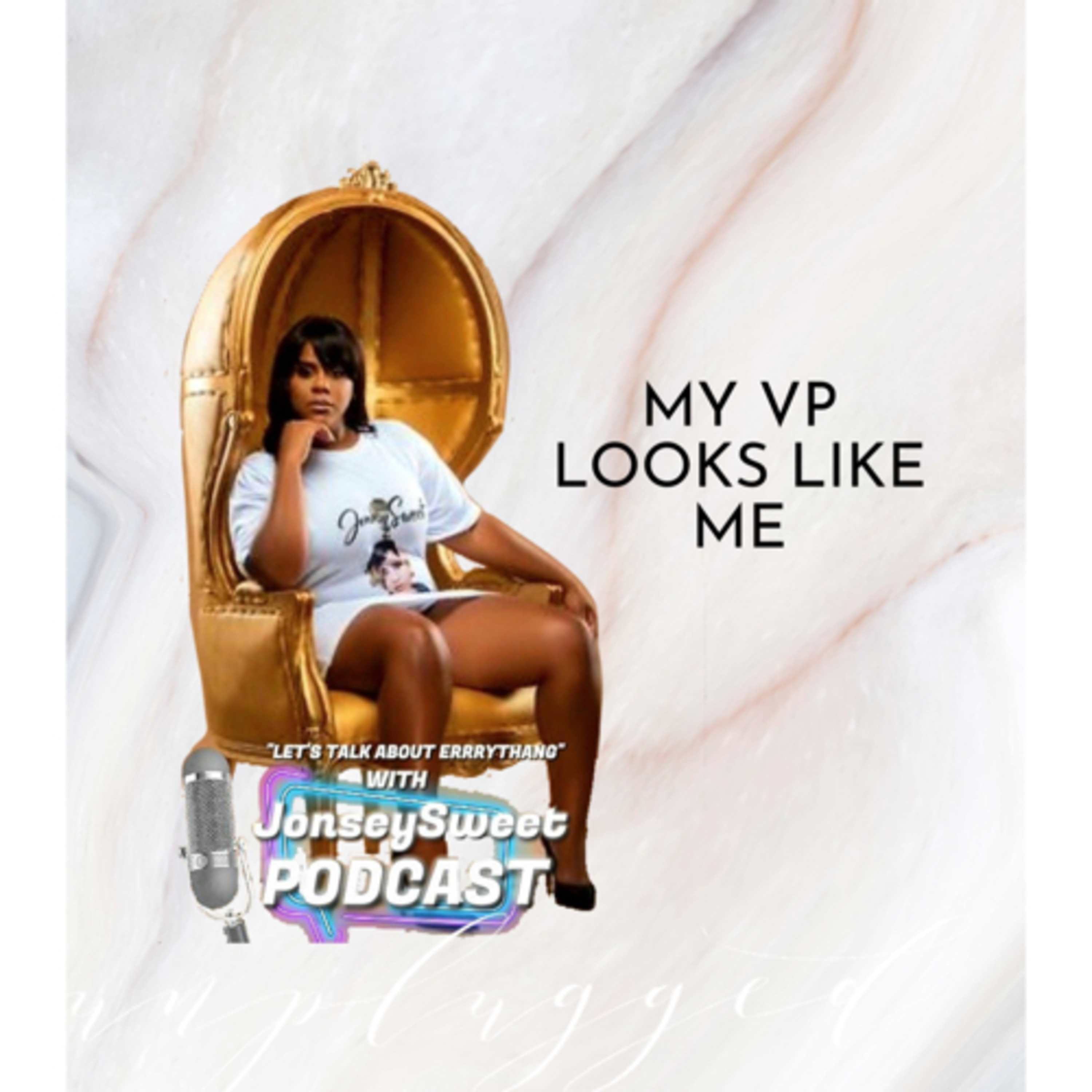 Let’s Talk About Errrrythang with JonseySweet