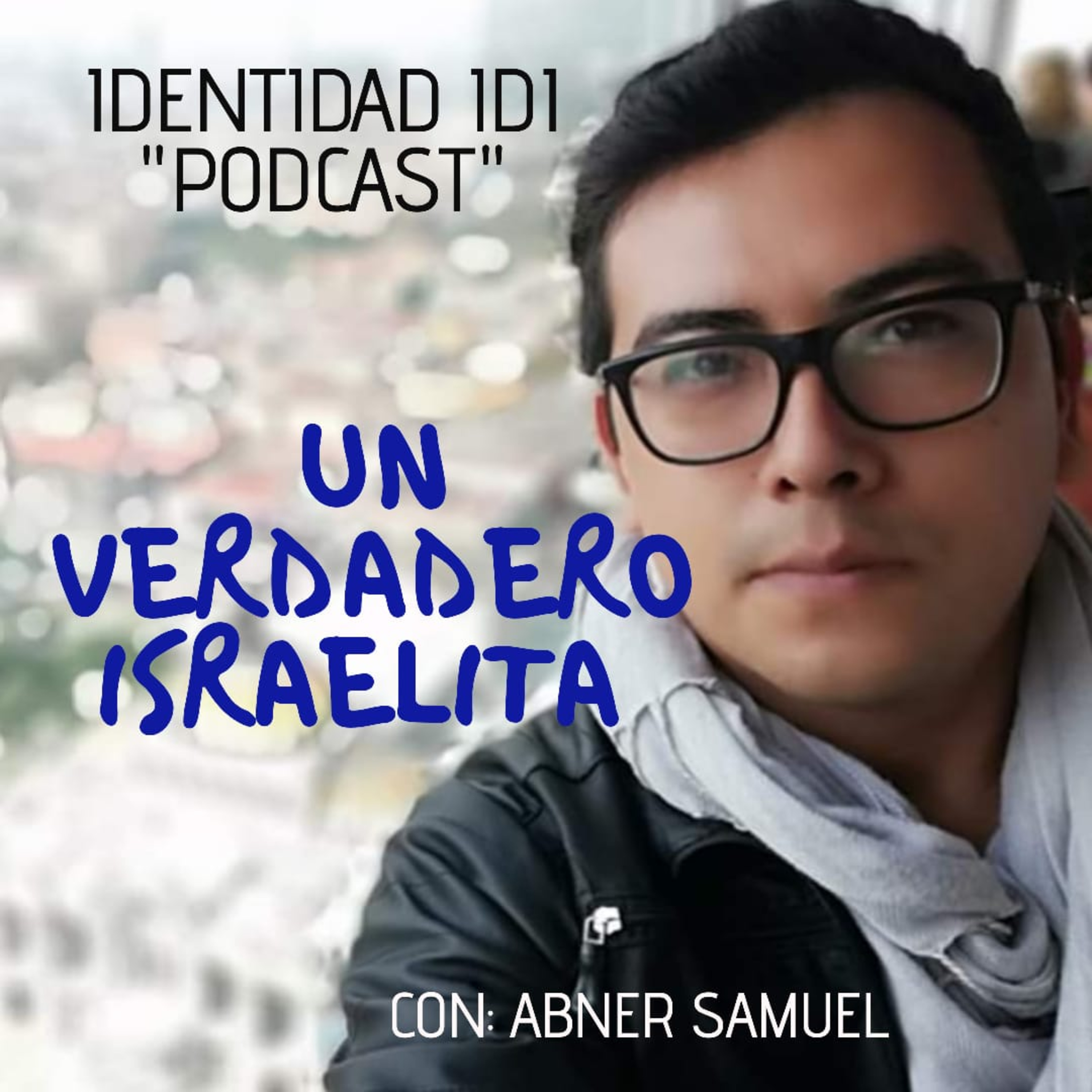 Ep0. Un verdadero Israelita episode artwork