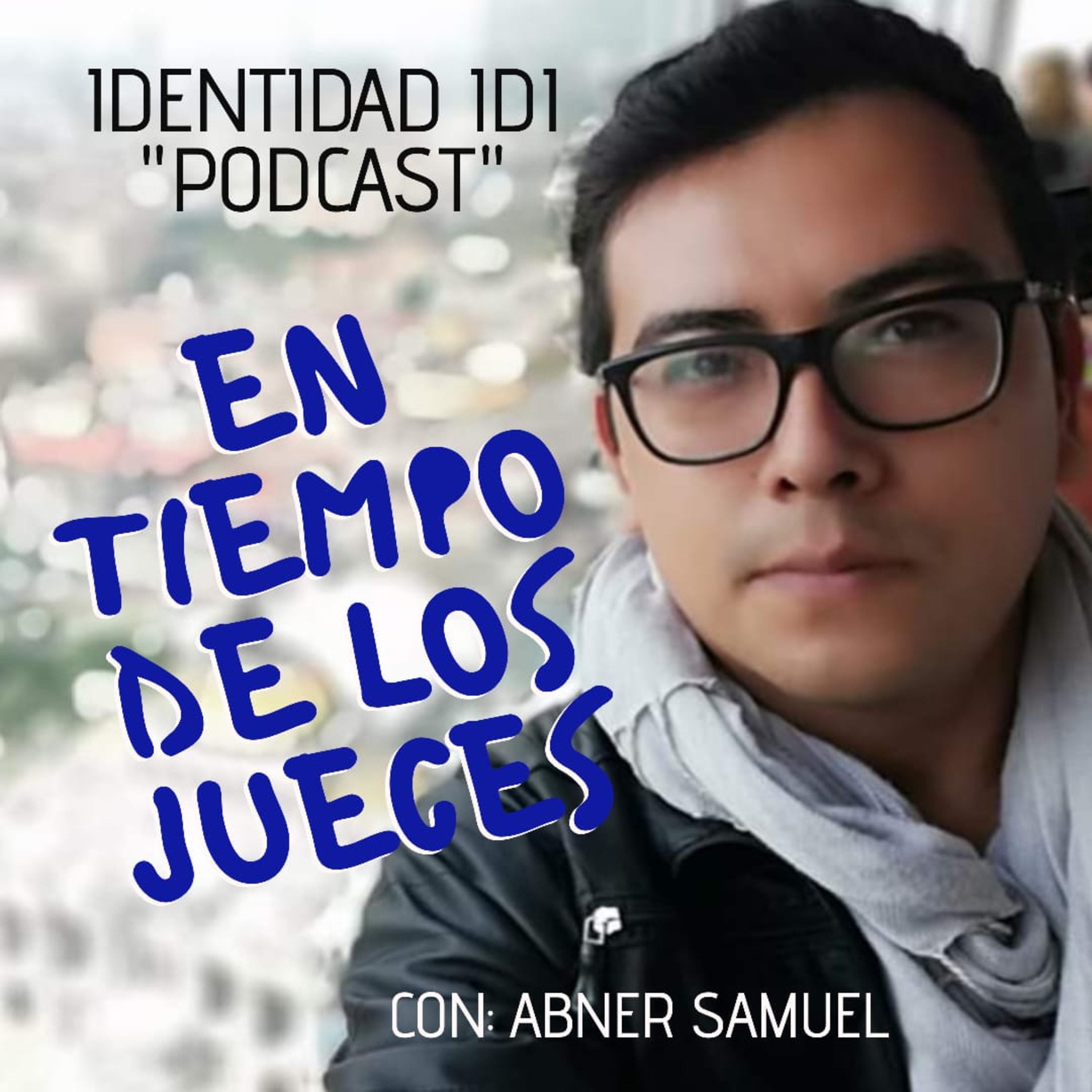 Ep1. En tiempo de los Jueces episode artwork
