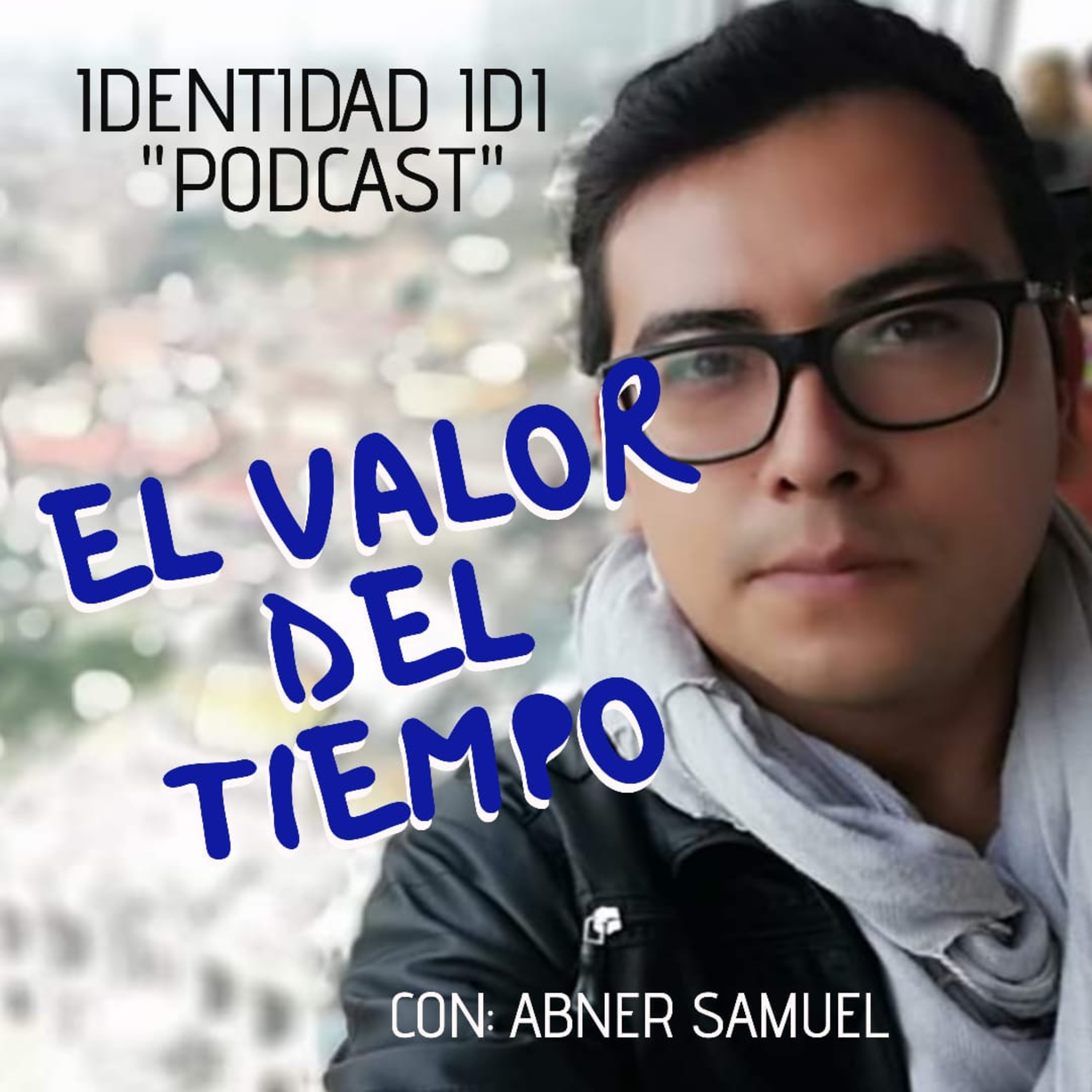 Ep7. El valor del Tiempo episode artwork