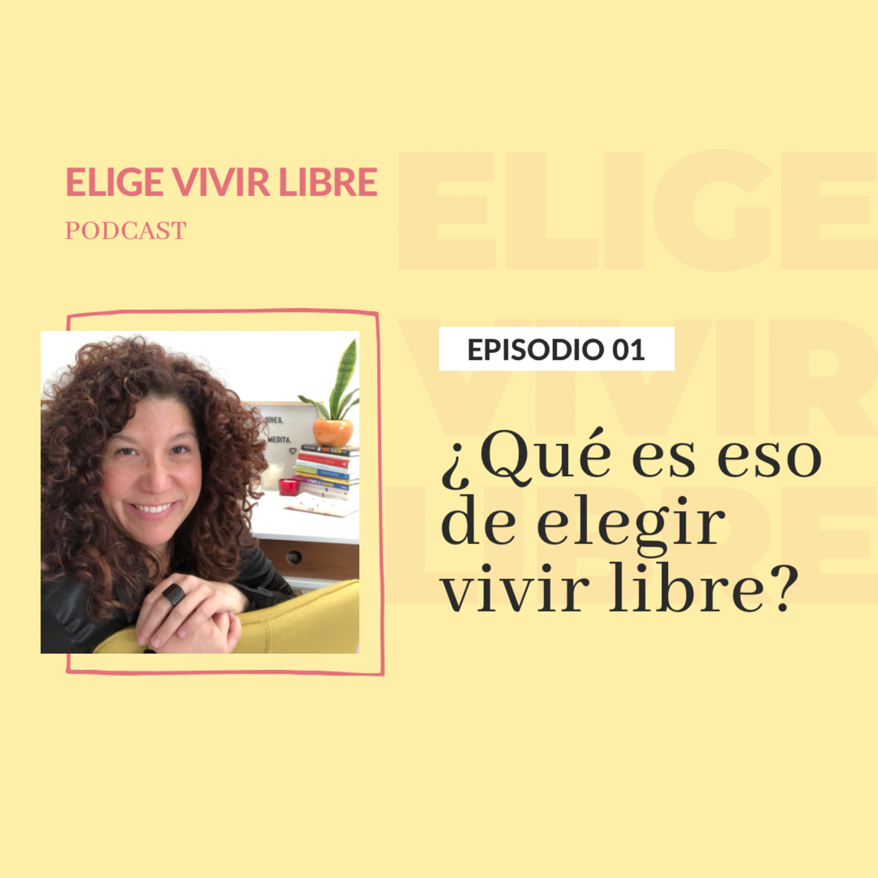 Elige Vivir Libre