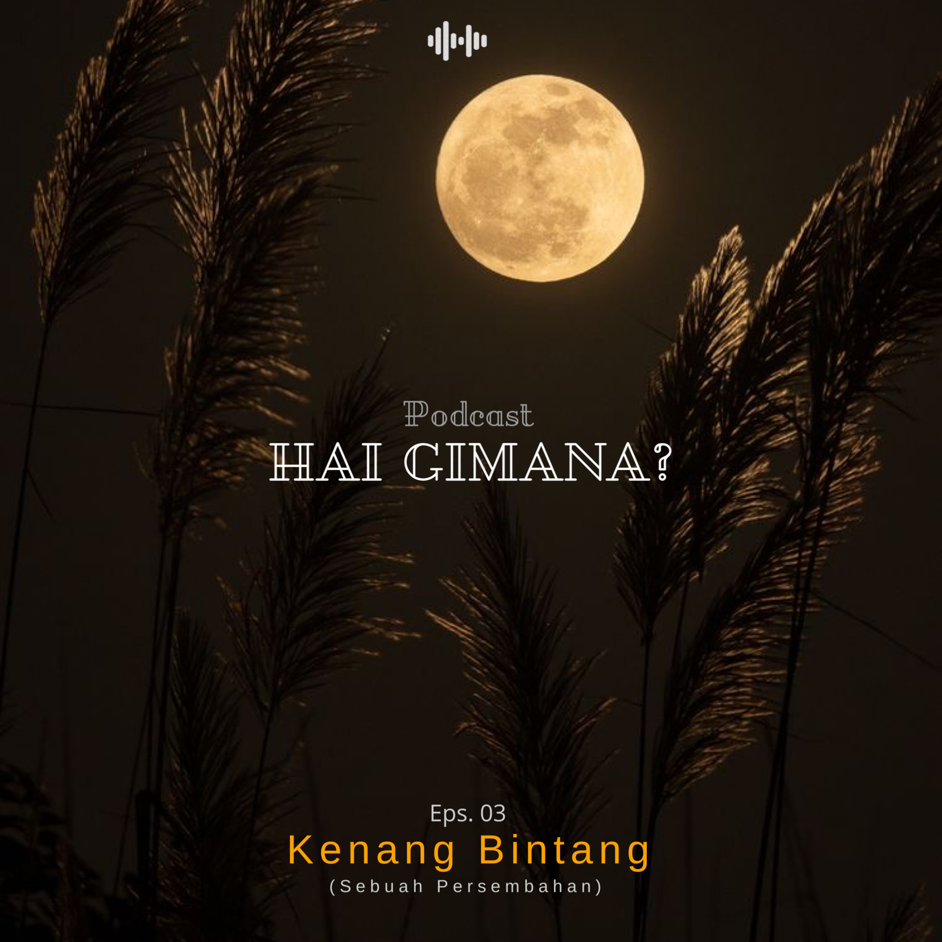 Hai Gimana Podcast