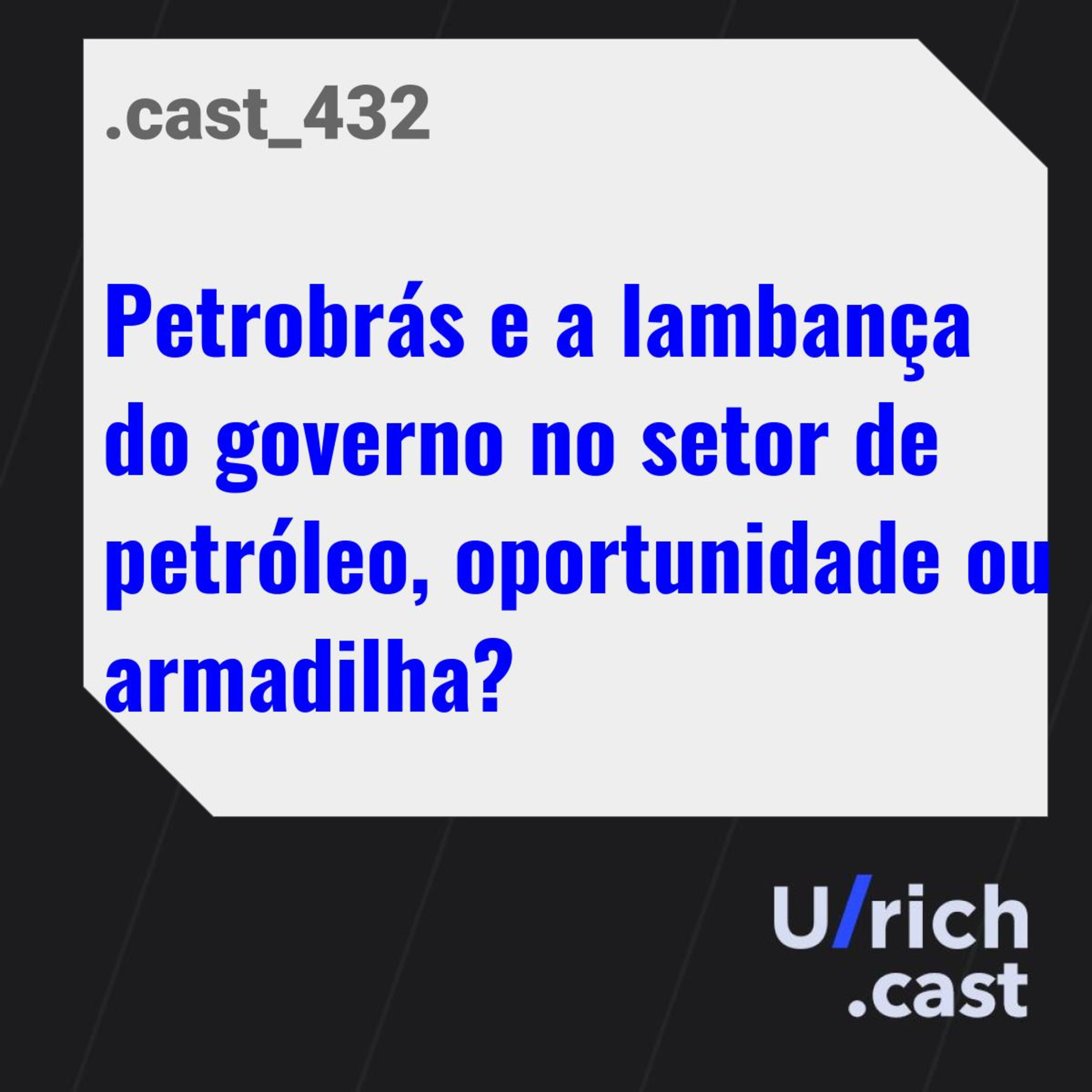 Petrobras e a lambança do governo no setor de petróleo, oportunidade ou armadilha?