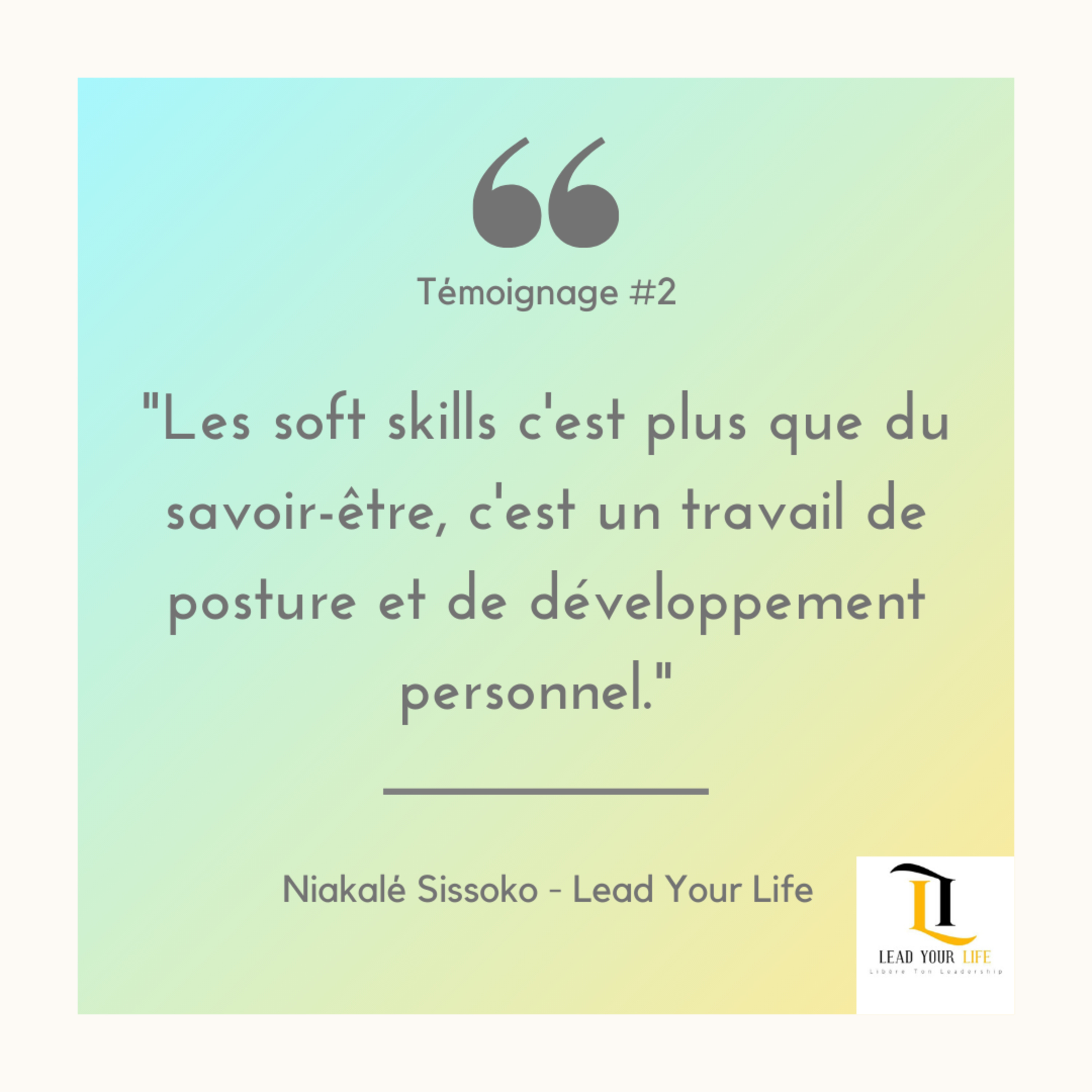 Témoignage #2: (part 1) 🎤 Niakalé Sissoko - Fondatrice de "Lead Your Life"