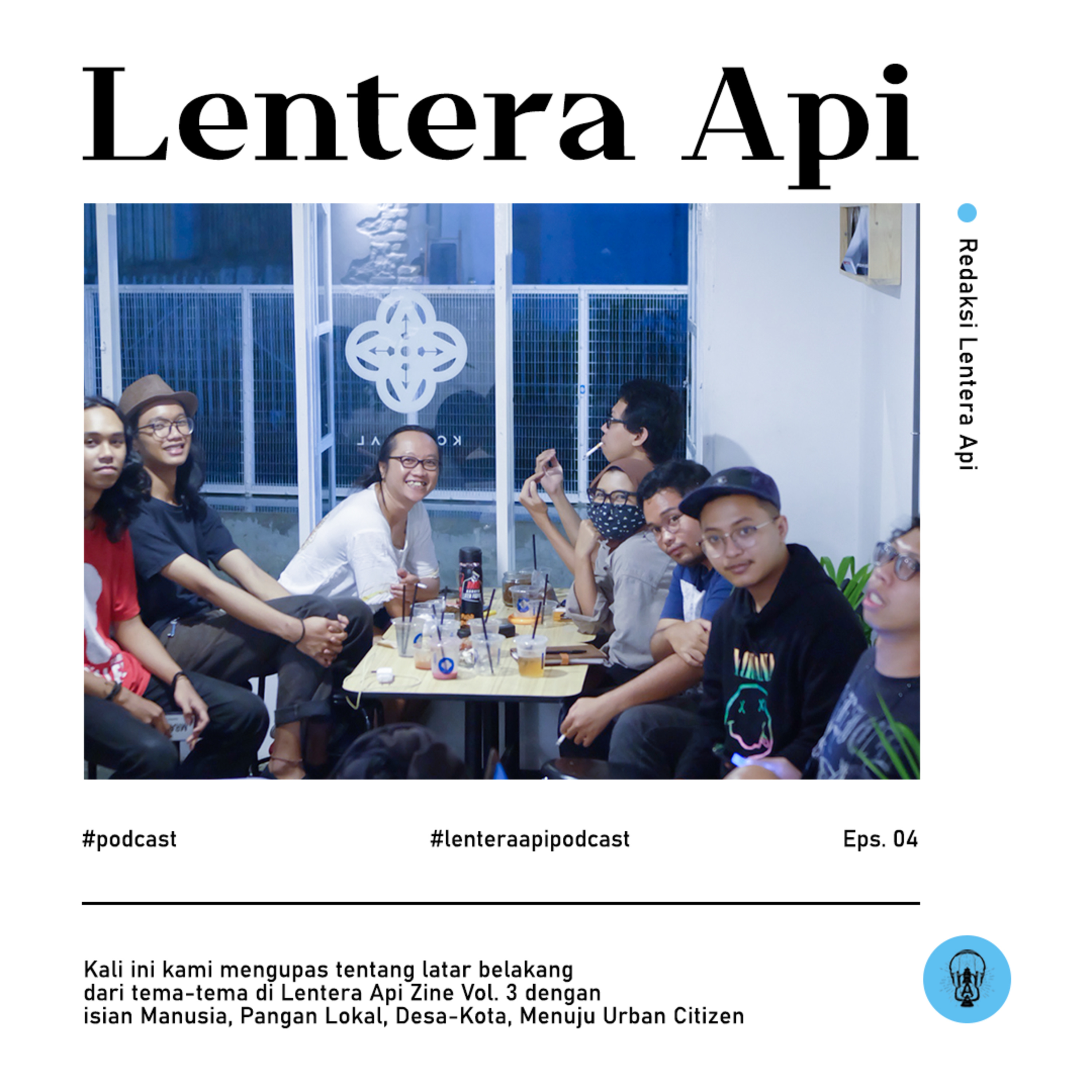 Lentera Api Podcast: Mengupas Zine Volume 3 episode artwork