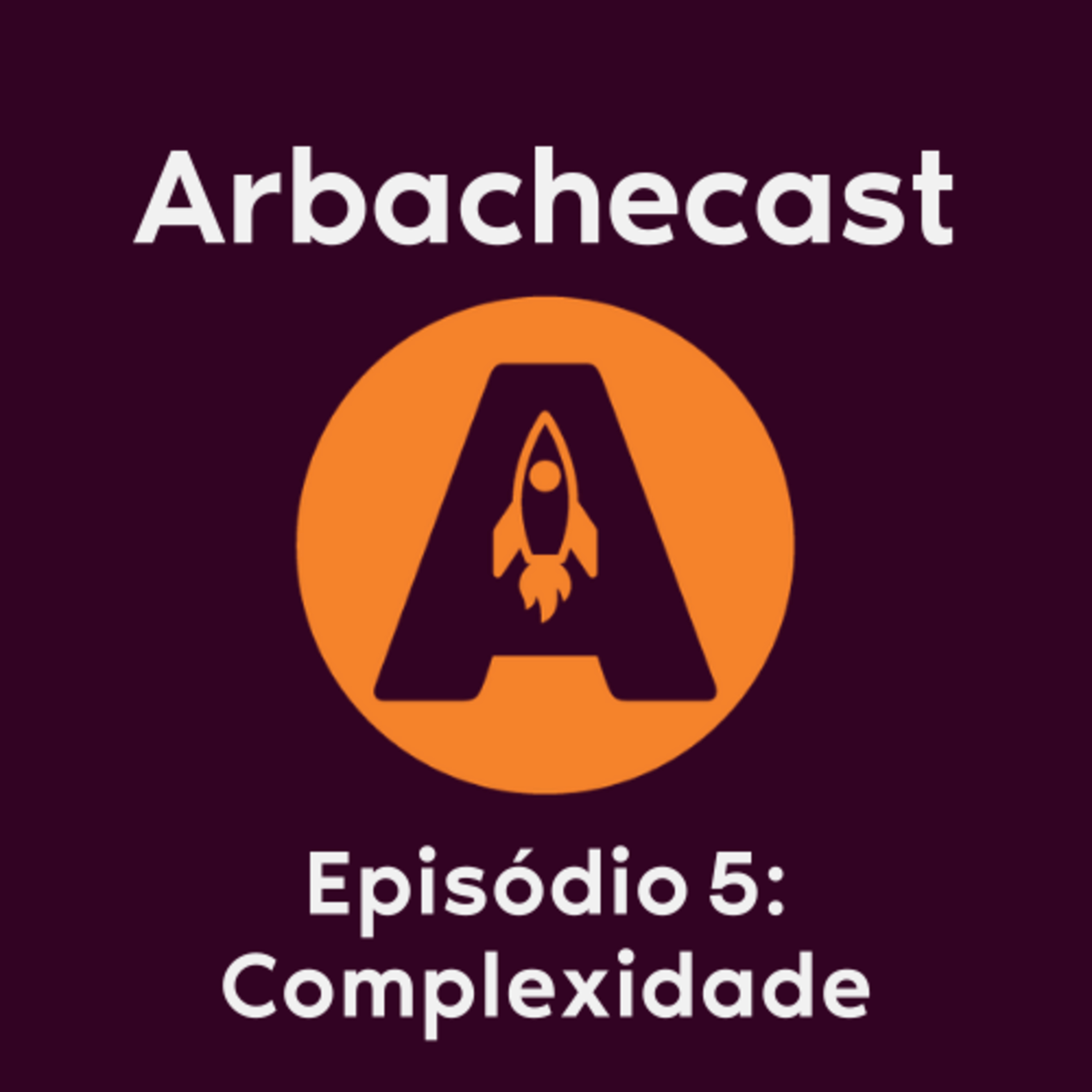 Arbachecast
