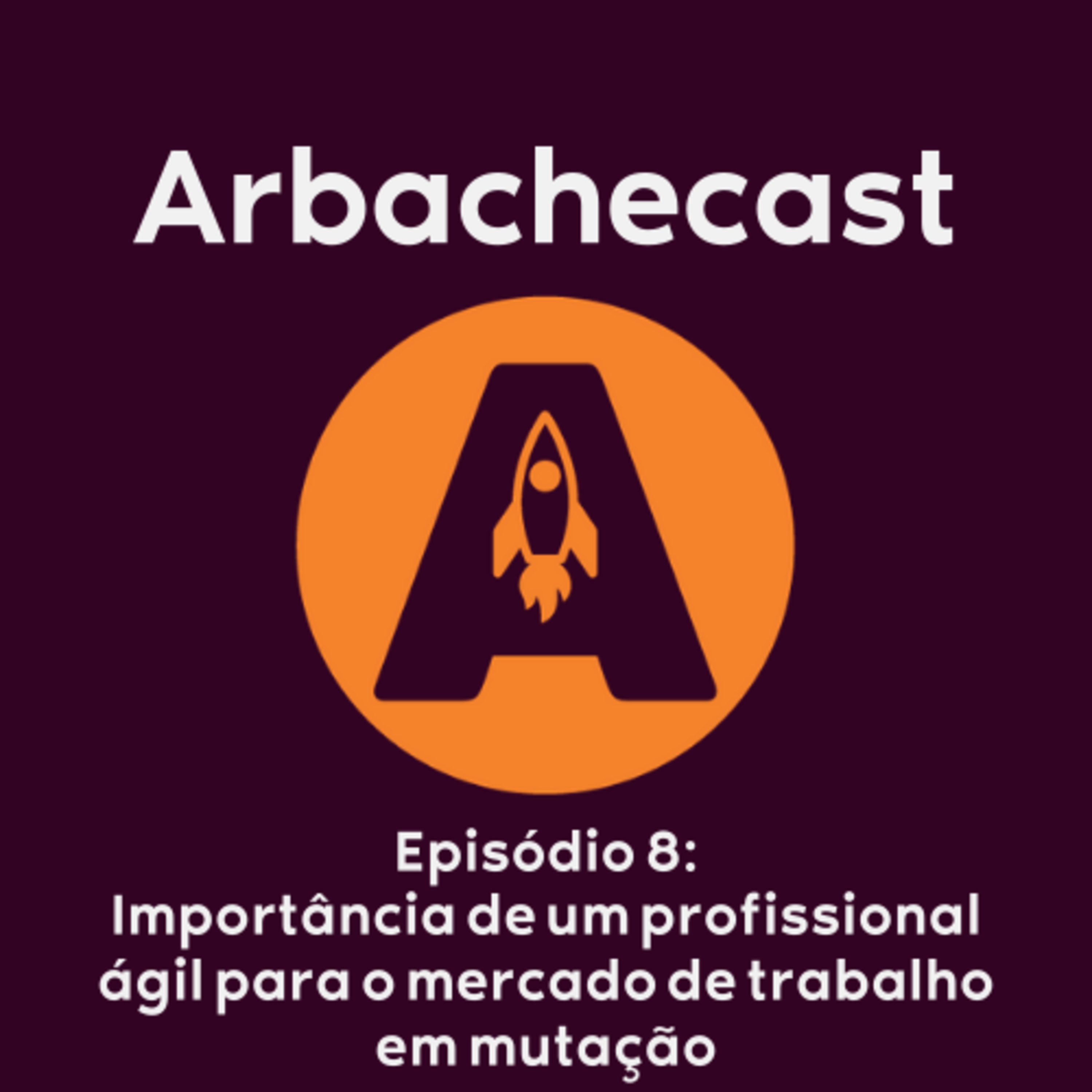 Arbachecast