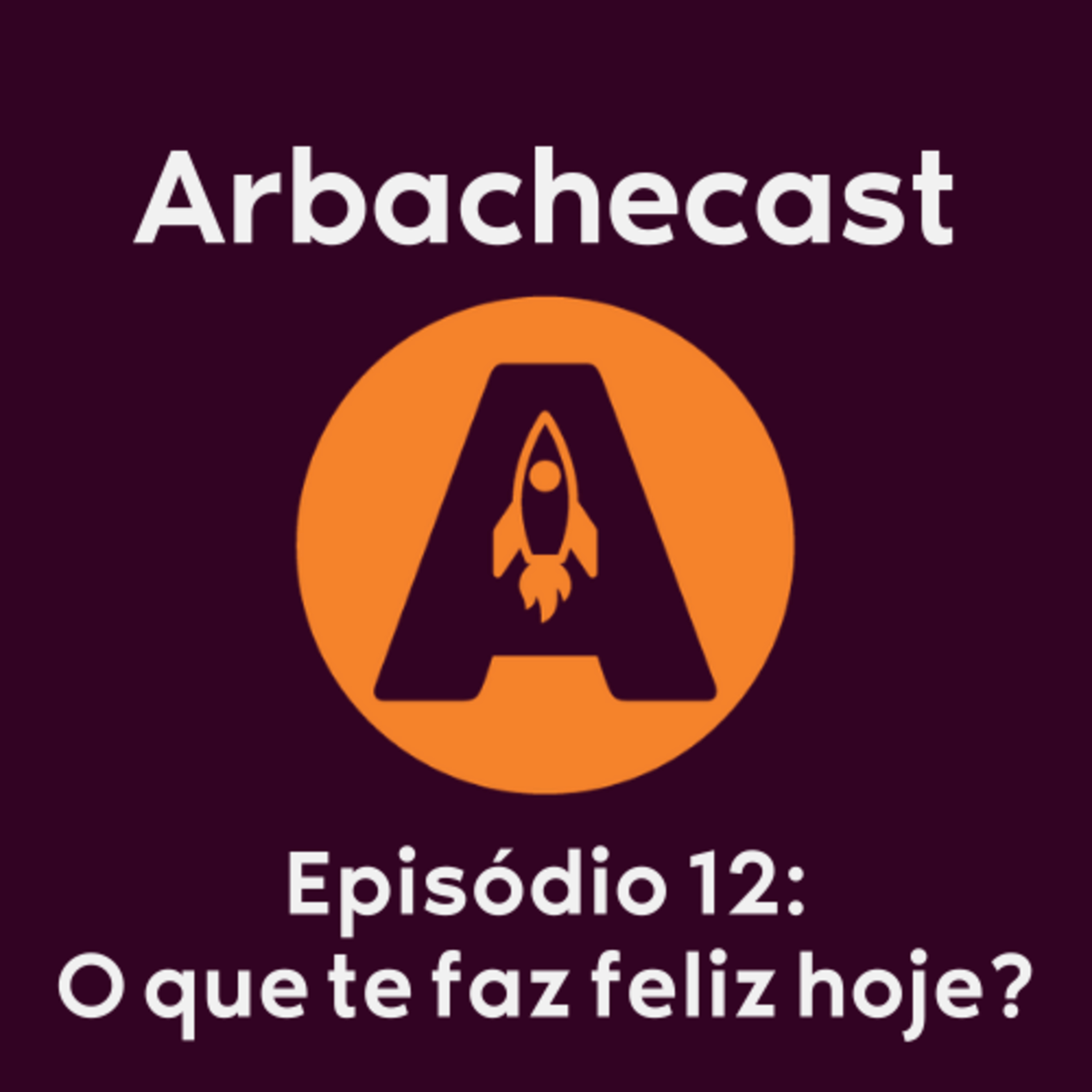 Arbachecast
