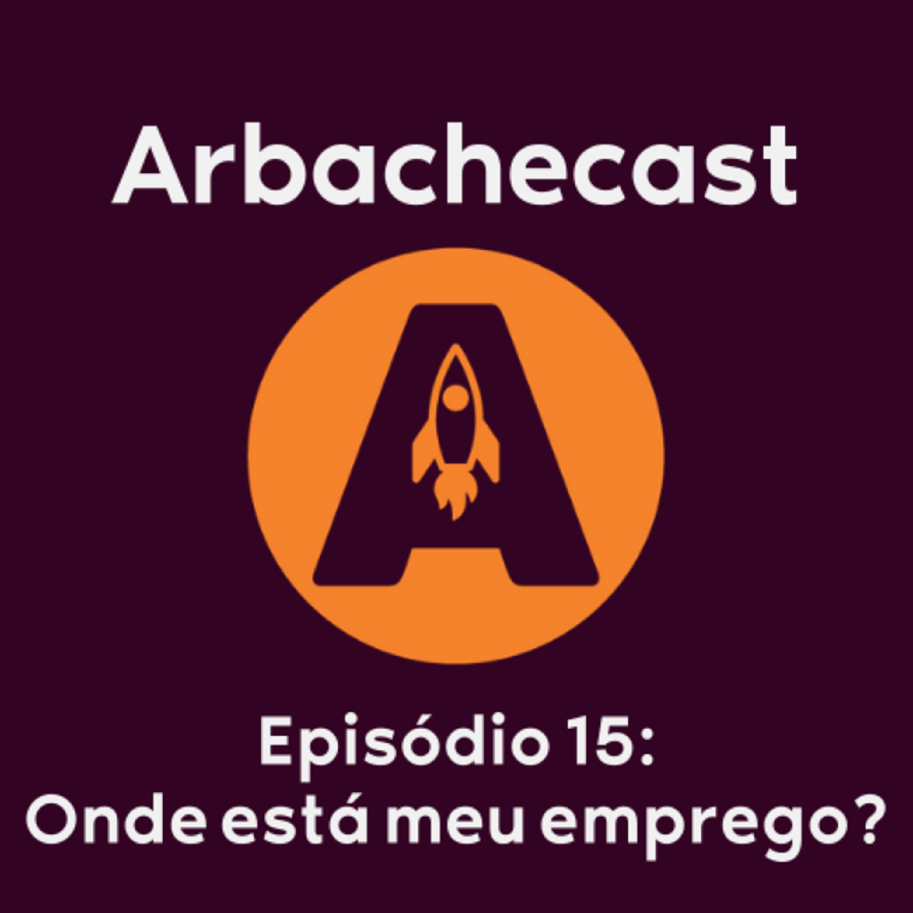 Arbachecast