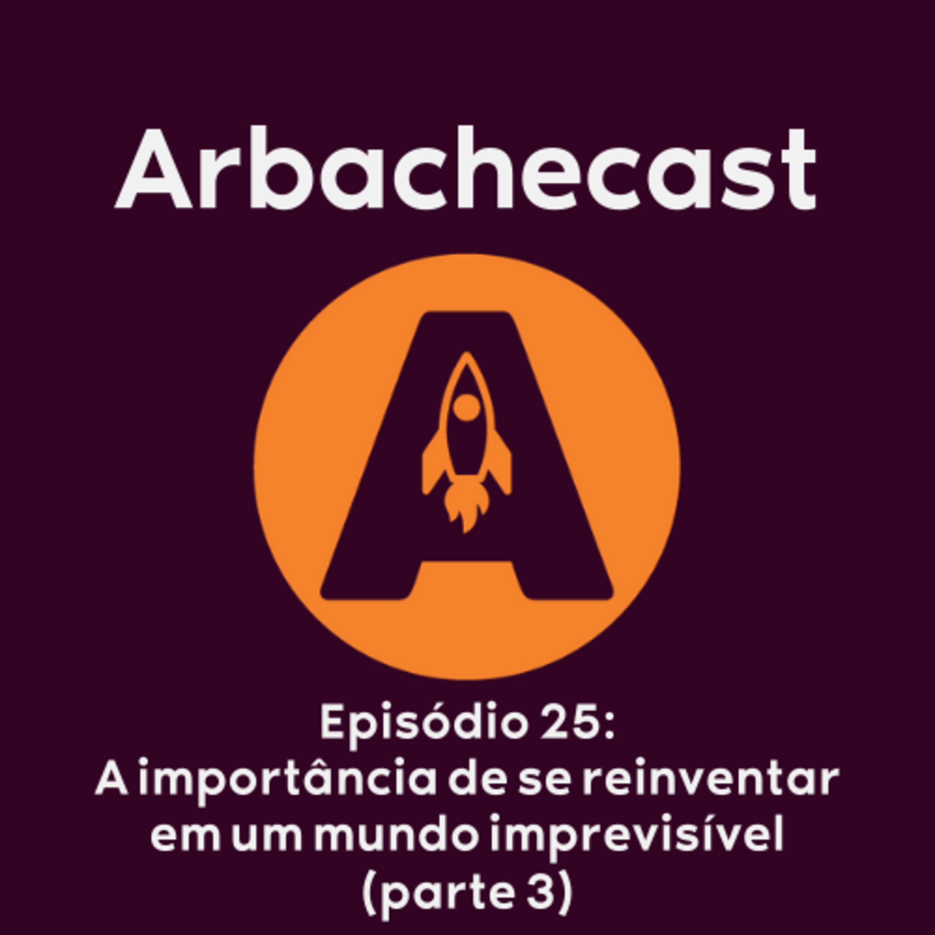 Arbachecast