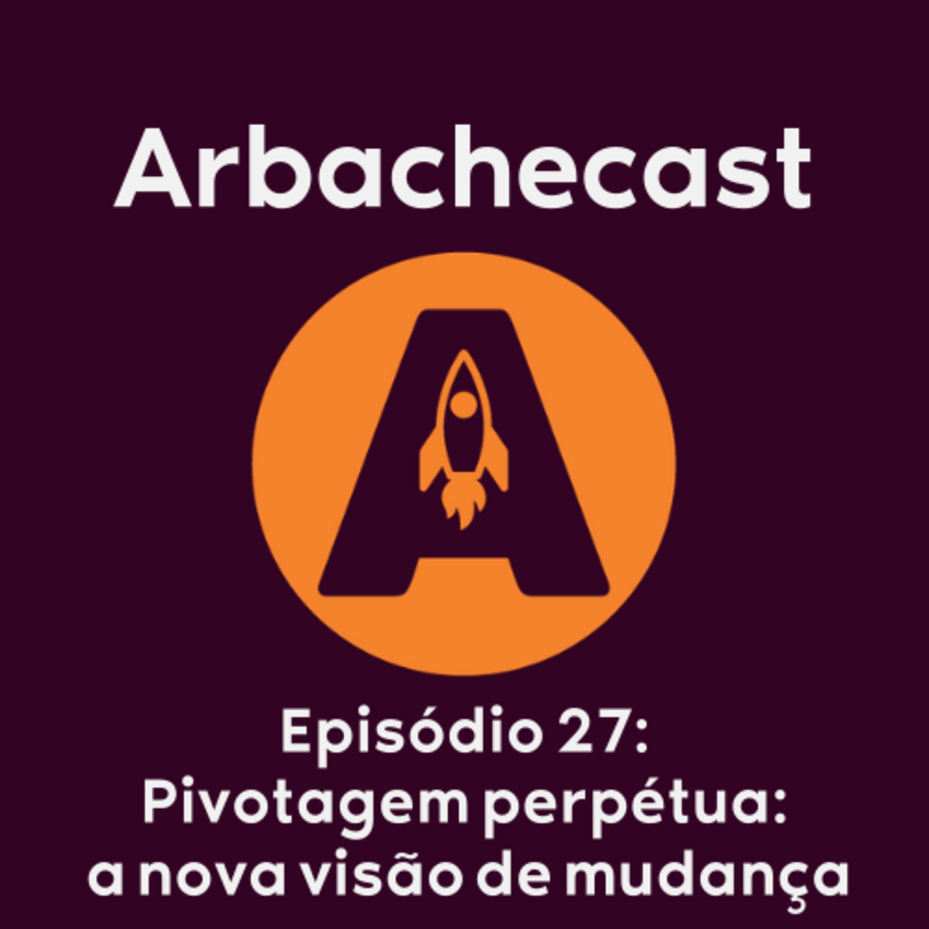 Arbachecast