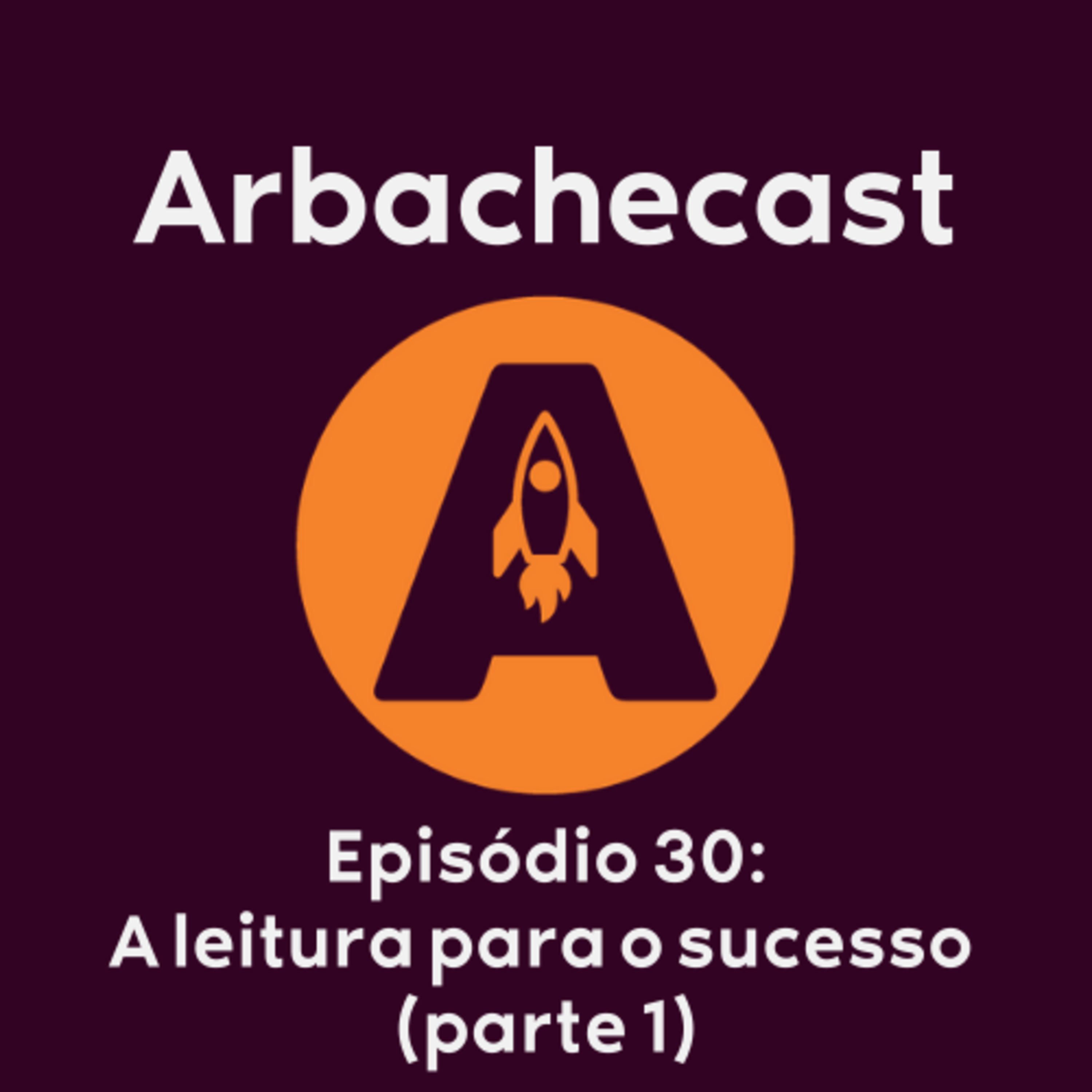 Arbachecast