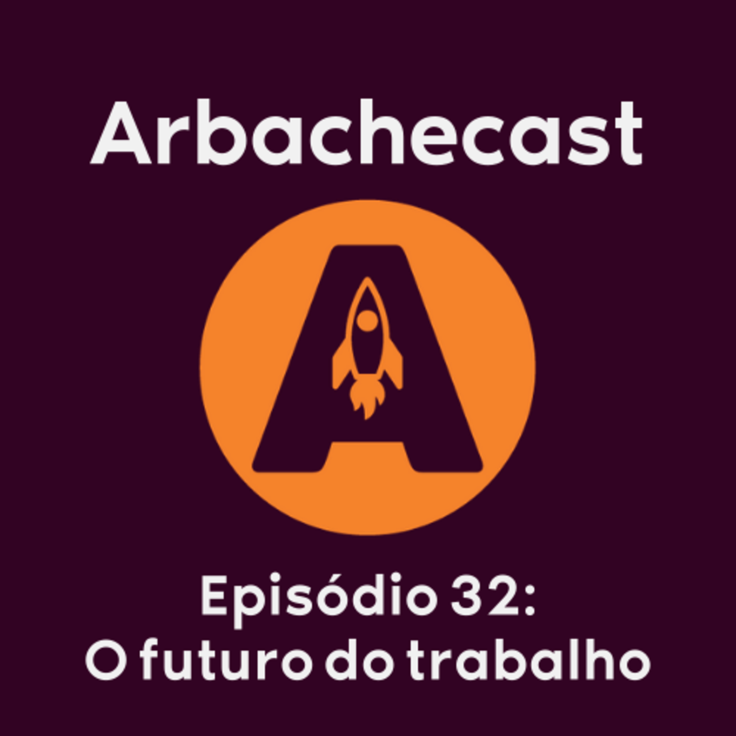 Arbachecast