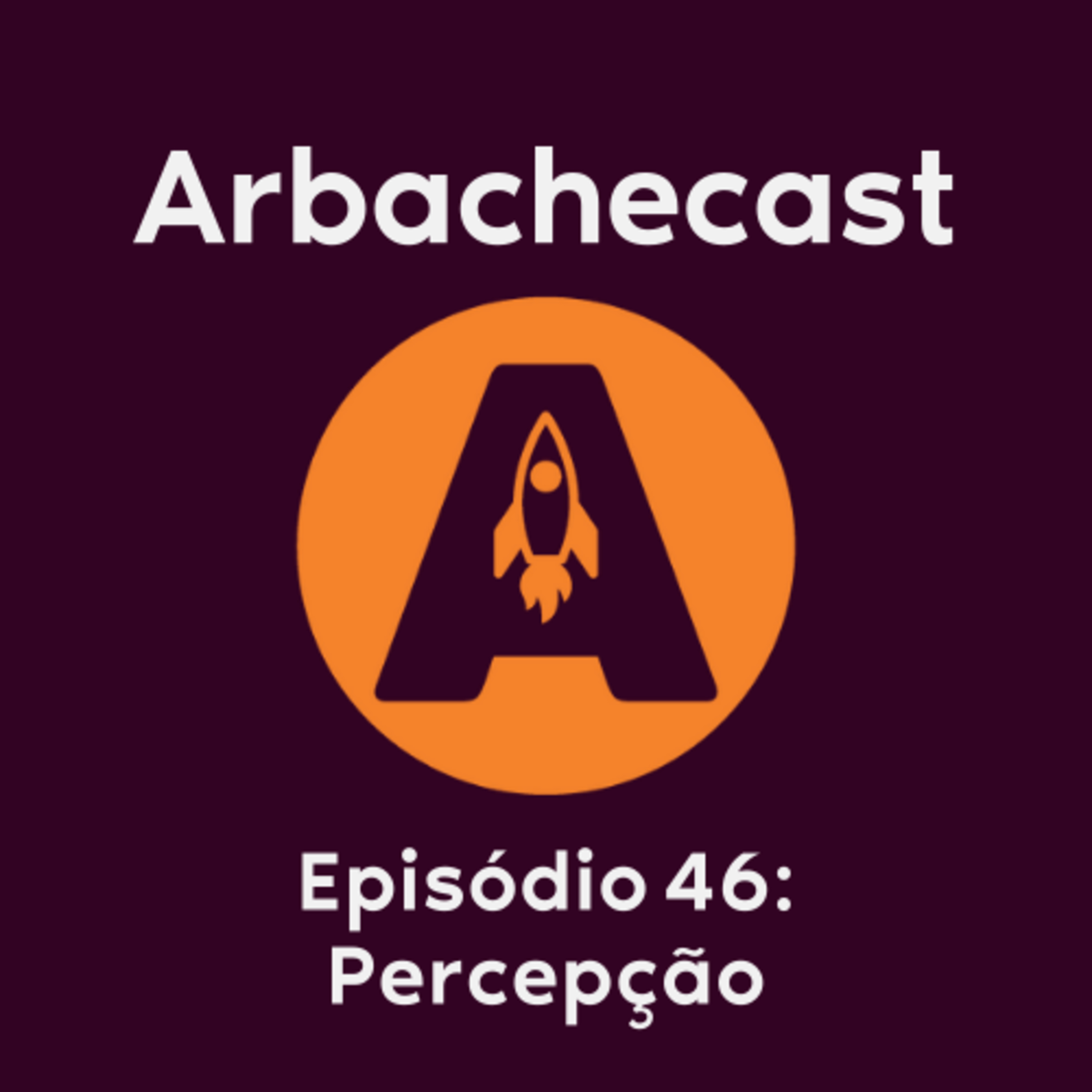 Arbachecast