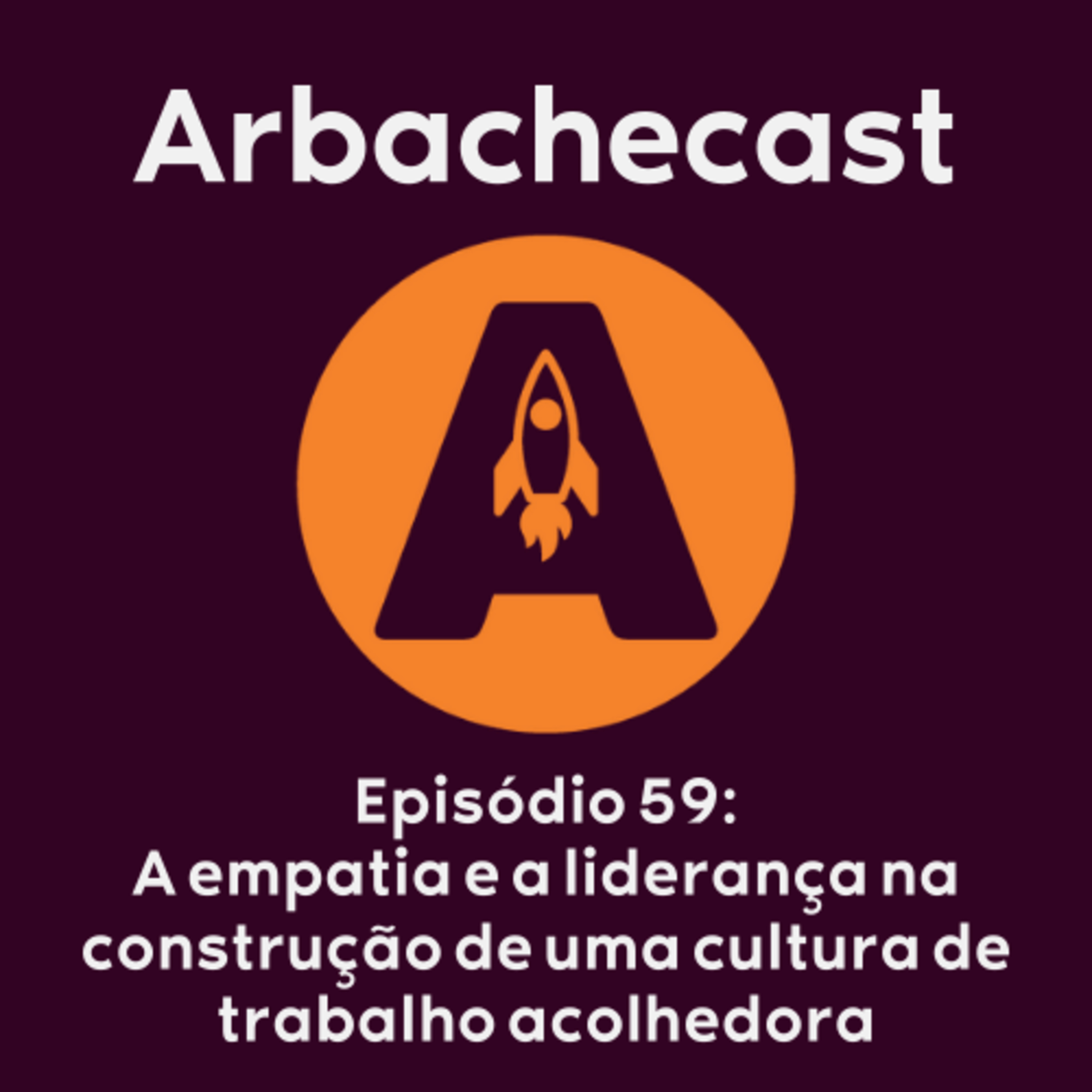Arbachecast