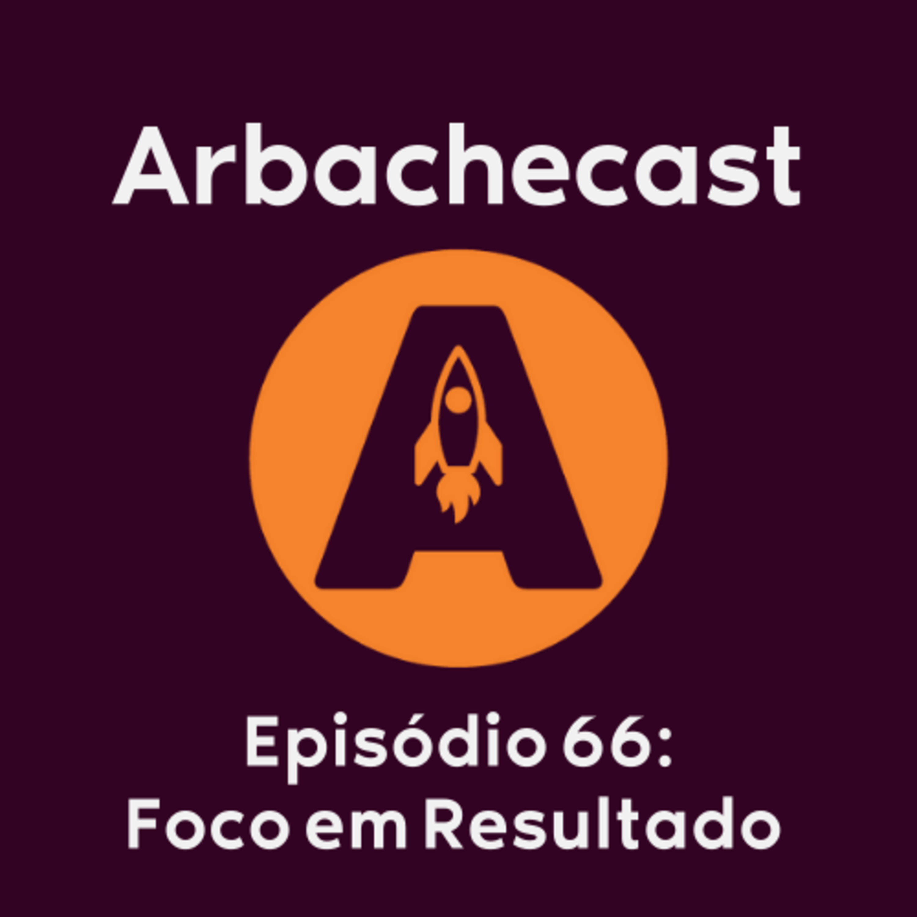 Arbachecast